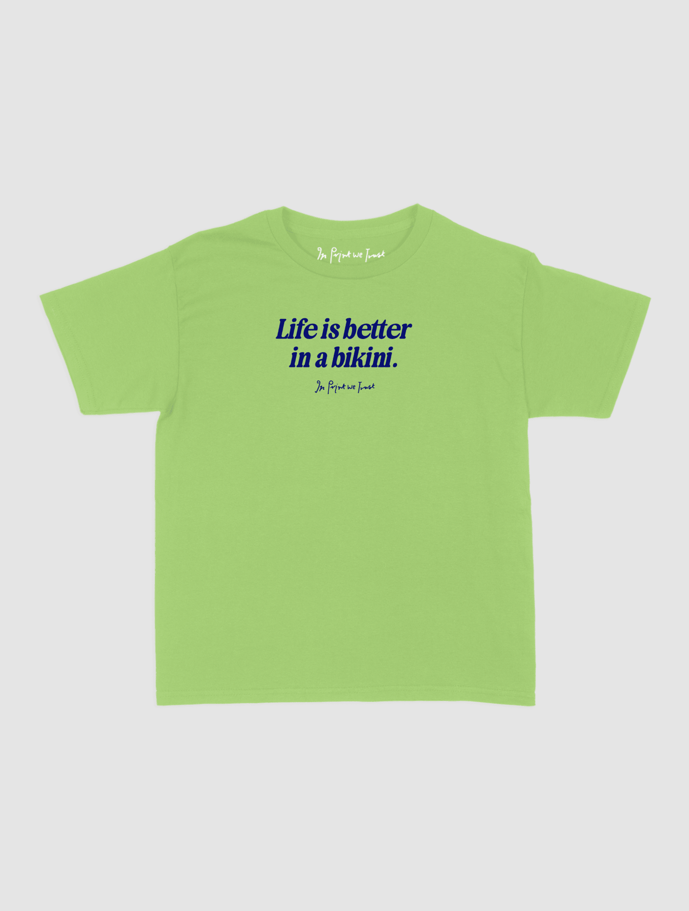 life is better baby tee - In Print We Trust