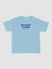life is better baby tee - In Print We Trust