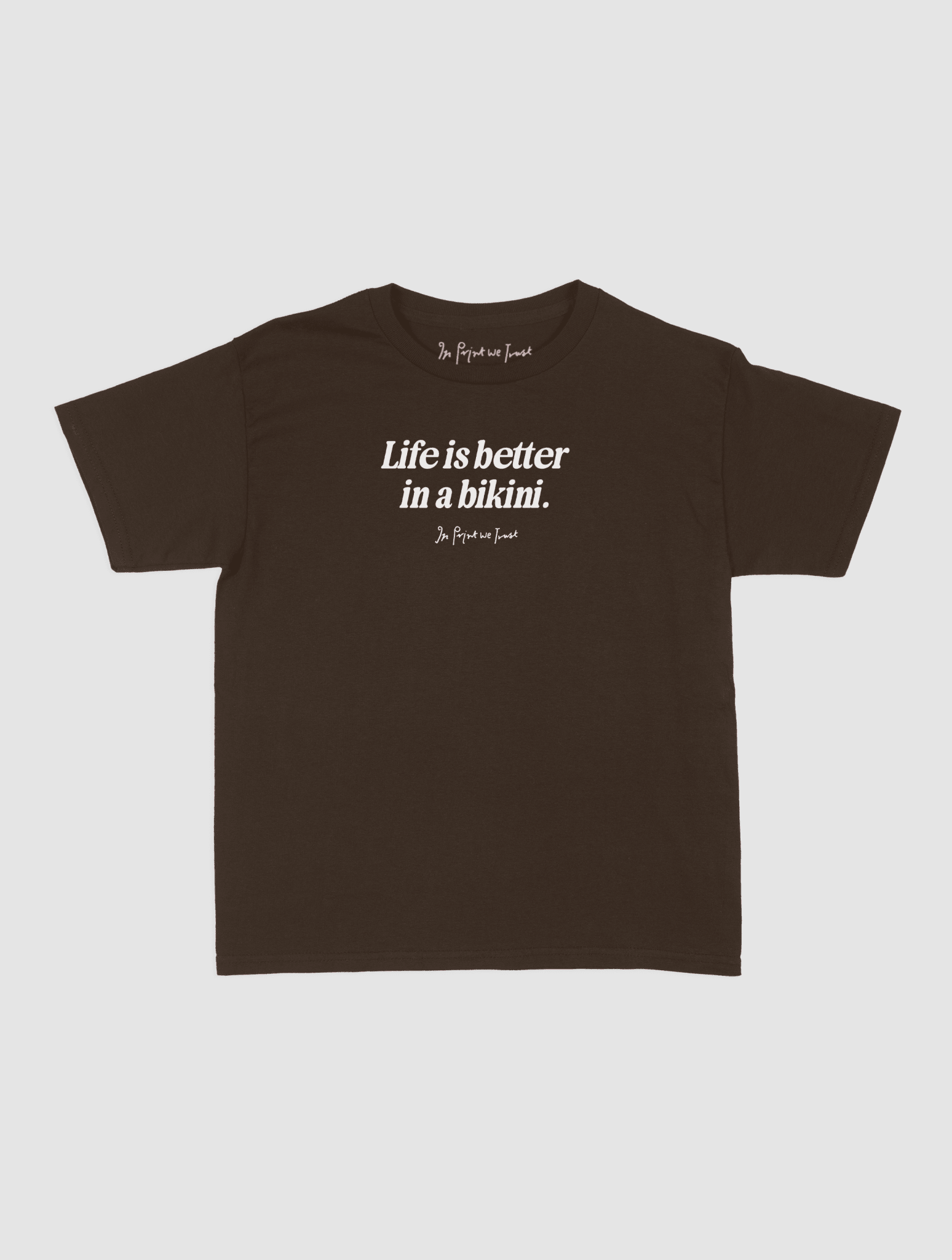life is better baby tee - In Print We Trust