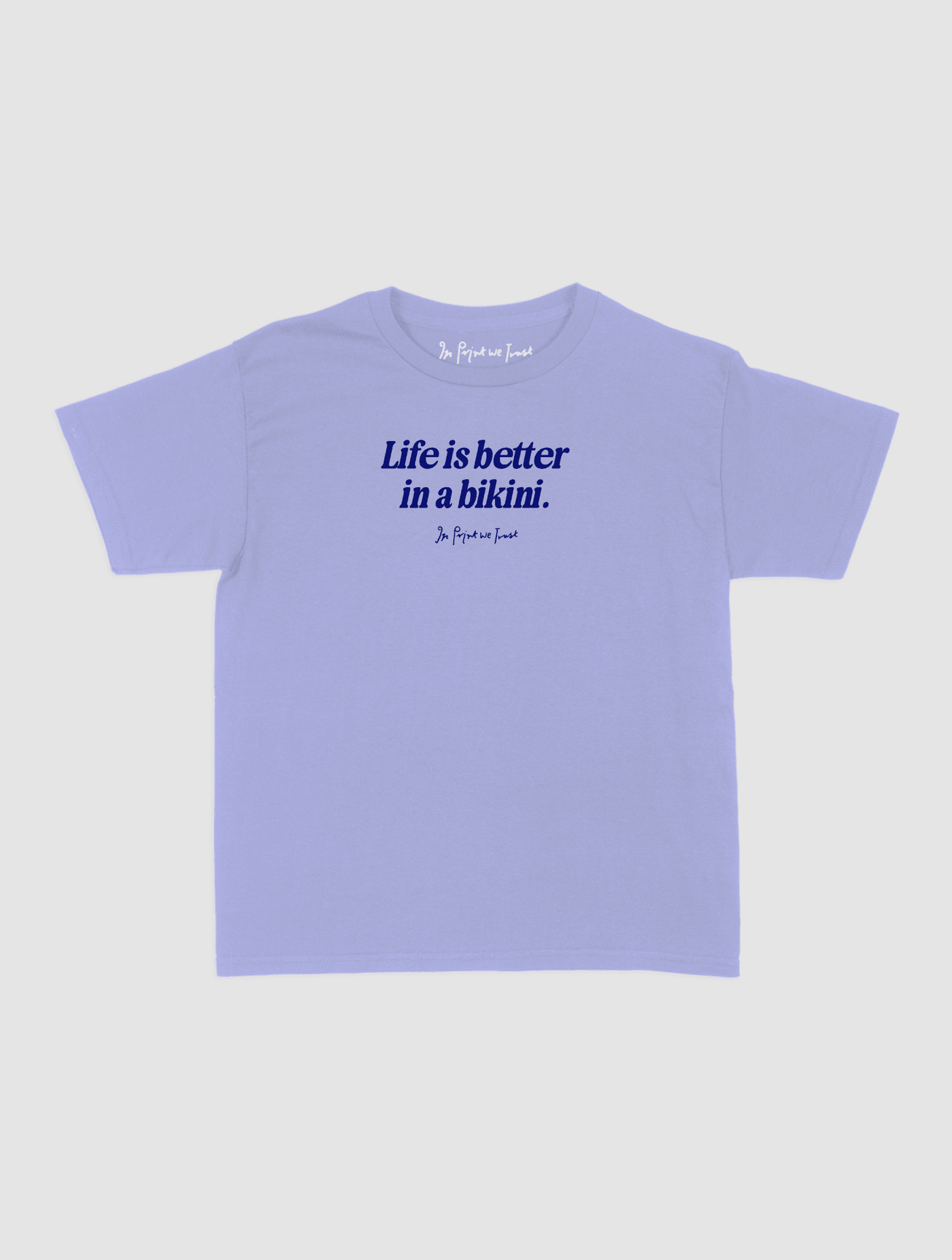 life is better baby tee - In Print We Trust