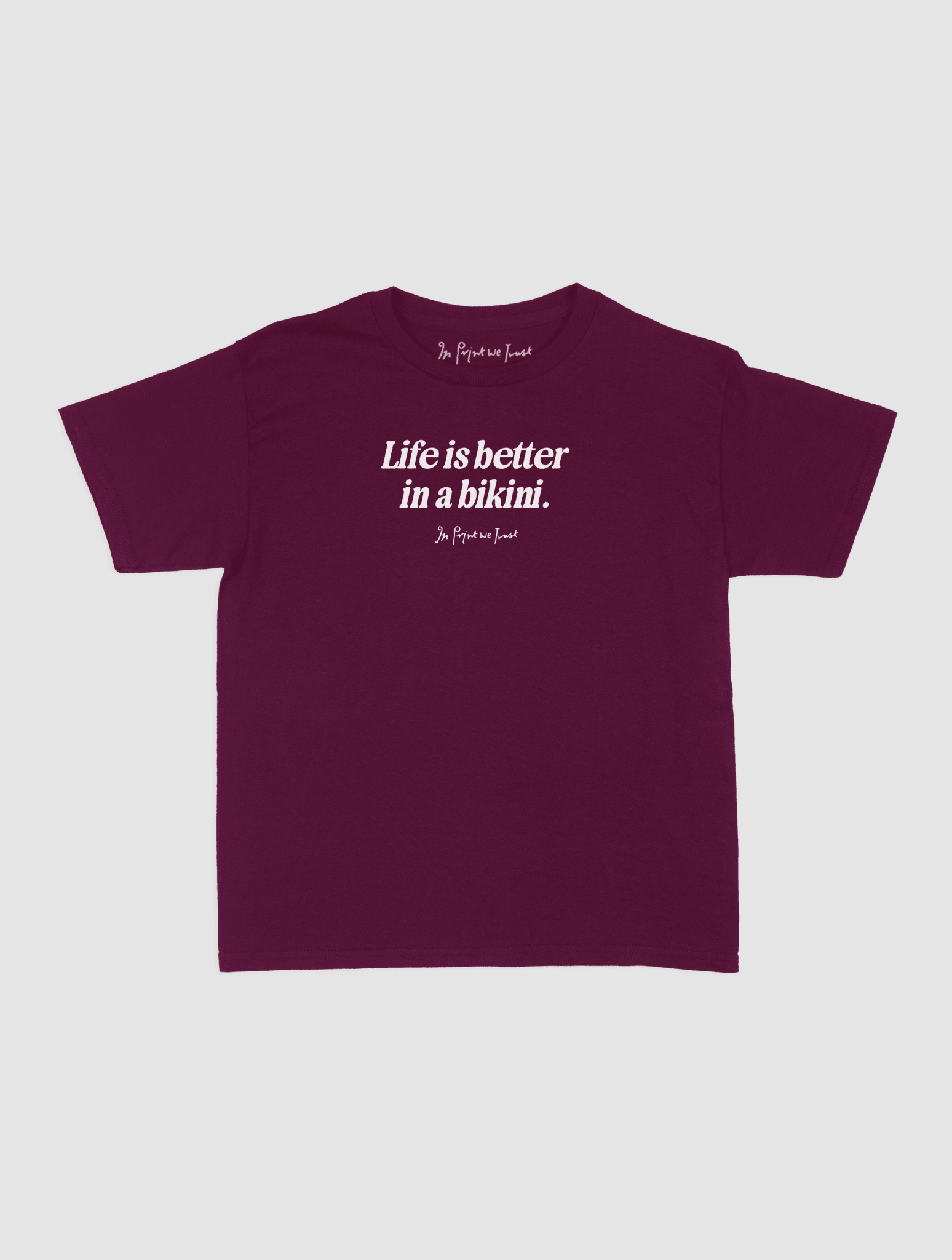 life is better baby tee - In Print We Trust