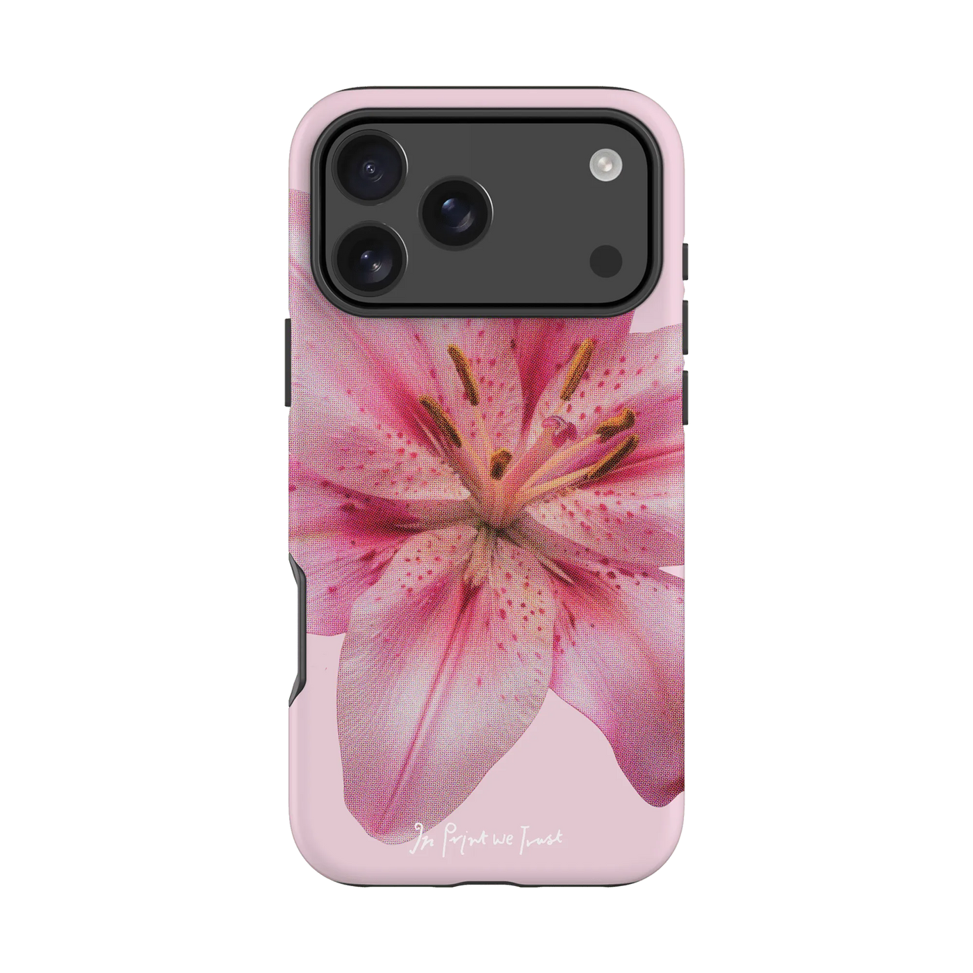 lily tough iPhone case - In Print We Trust