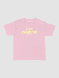 local celebrity baby tee - In Print We Trust