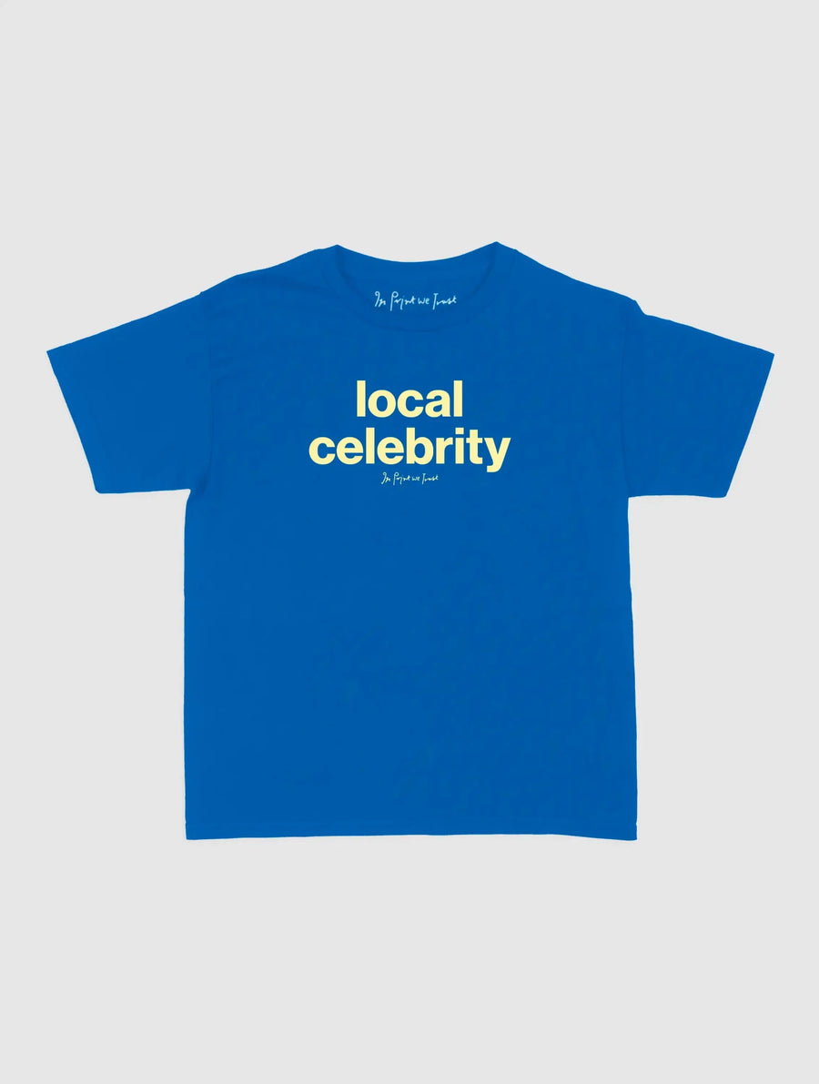 local celebrity baby tee - In Print We Trust