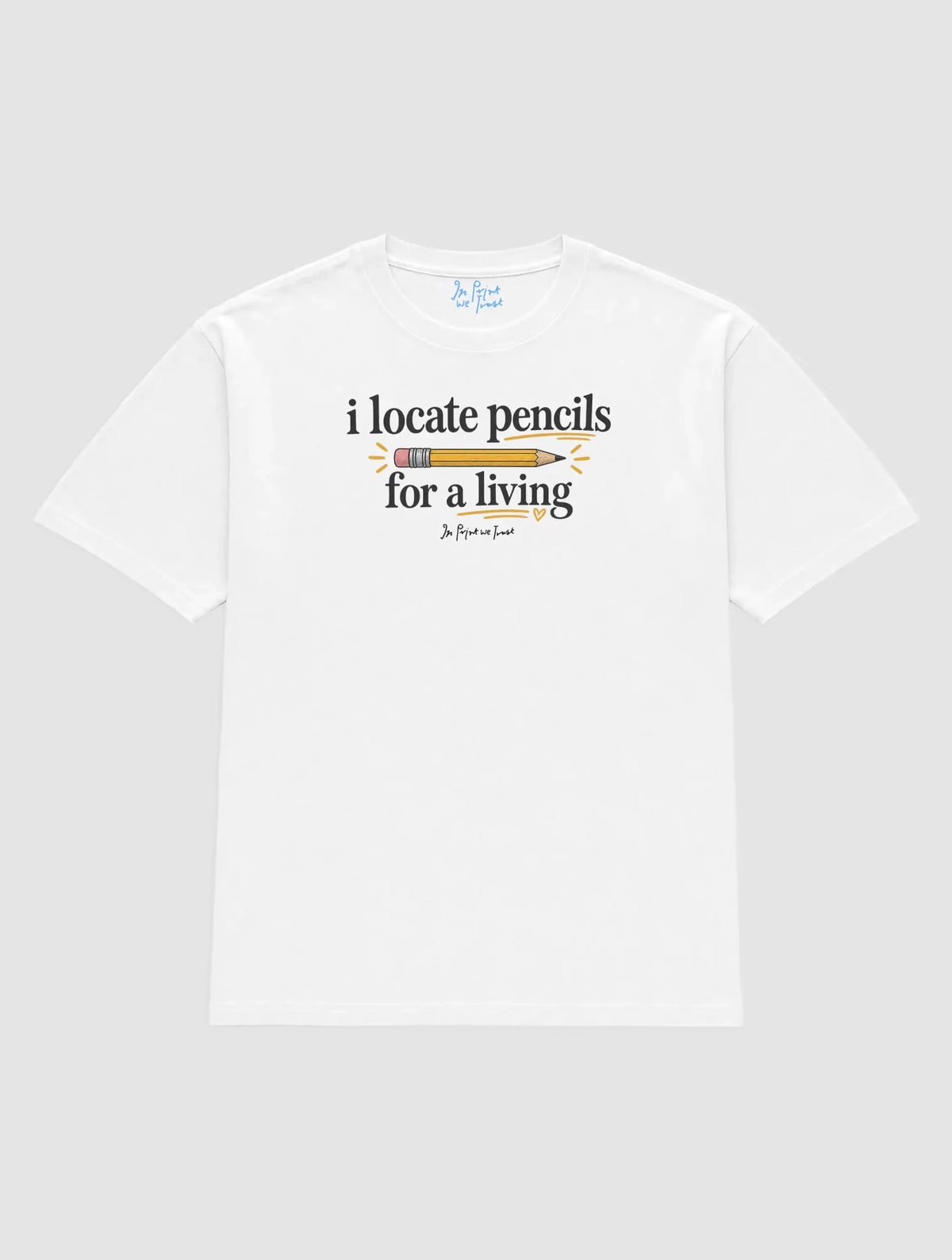locate pencils - In Print We Trust