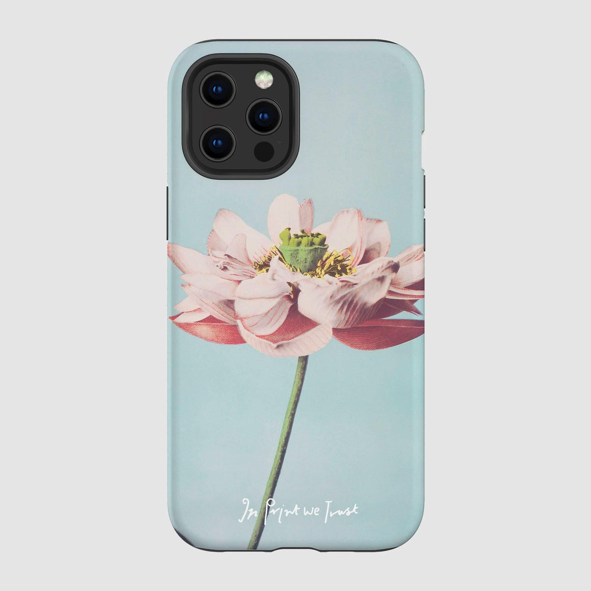 lotus tough iPhone case - In Print We Trust