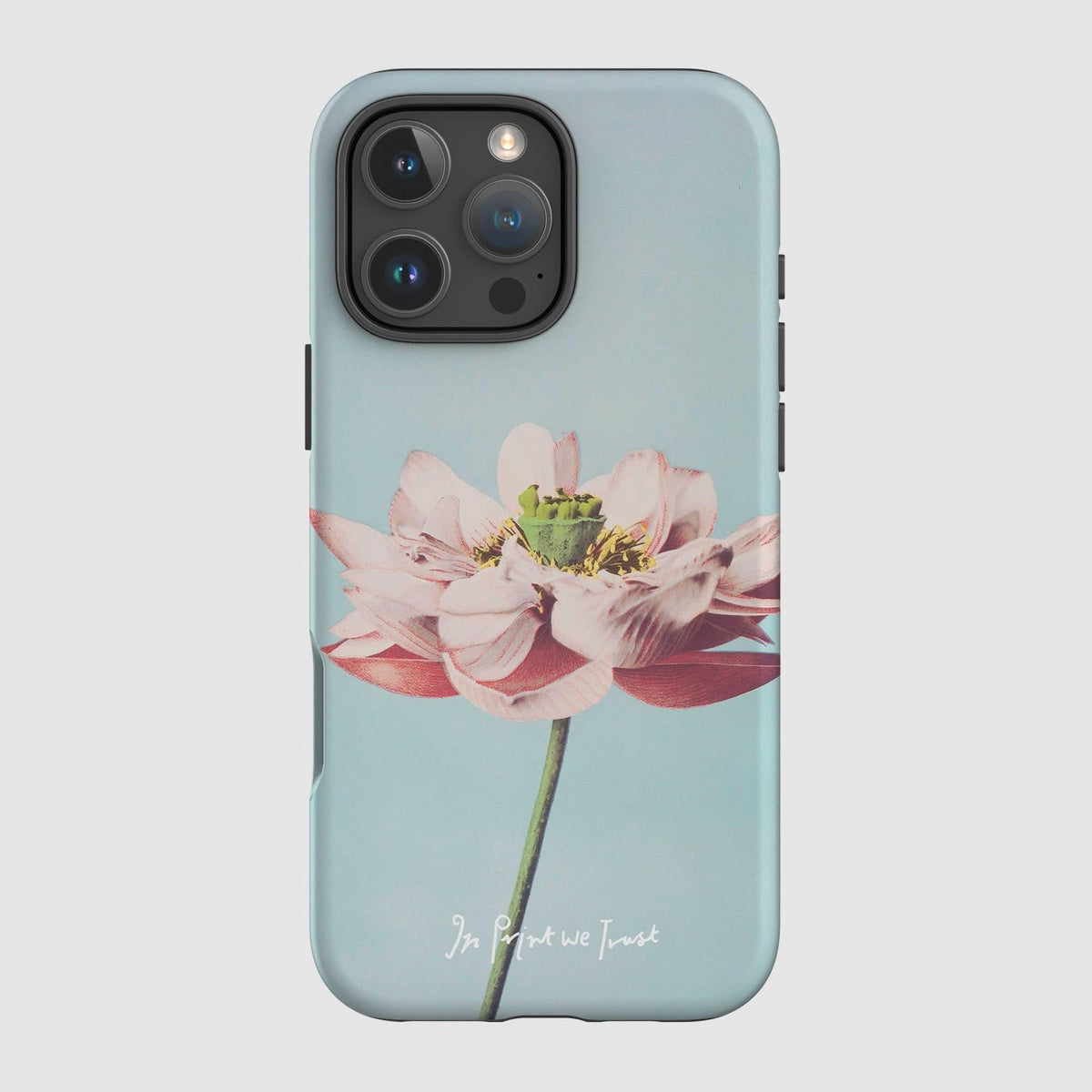 lotus tough iPhone case - In Print We Trust