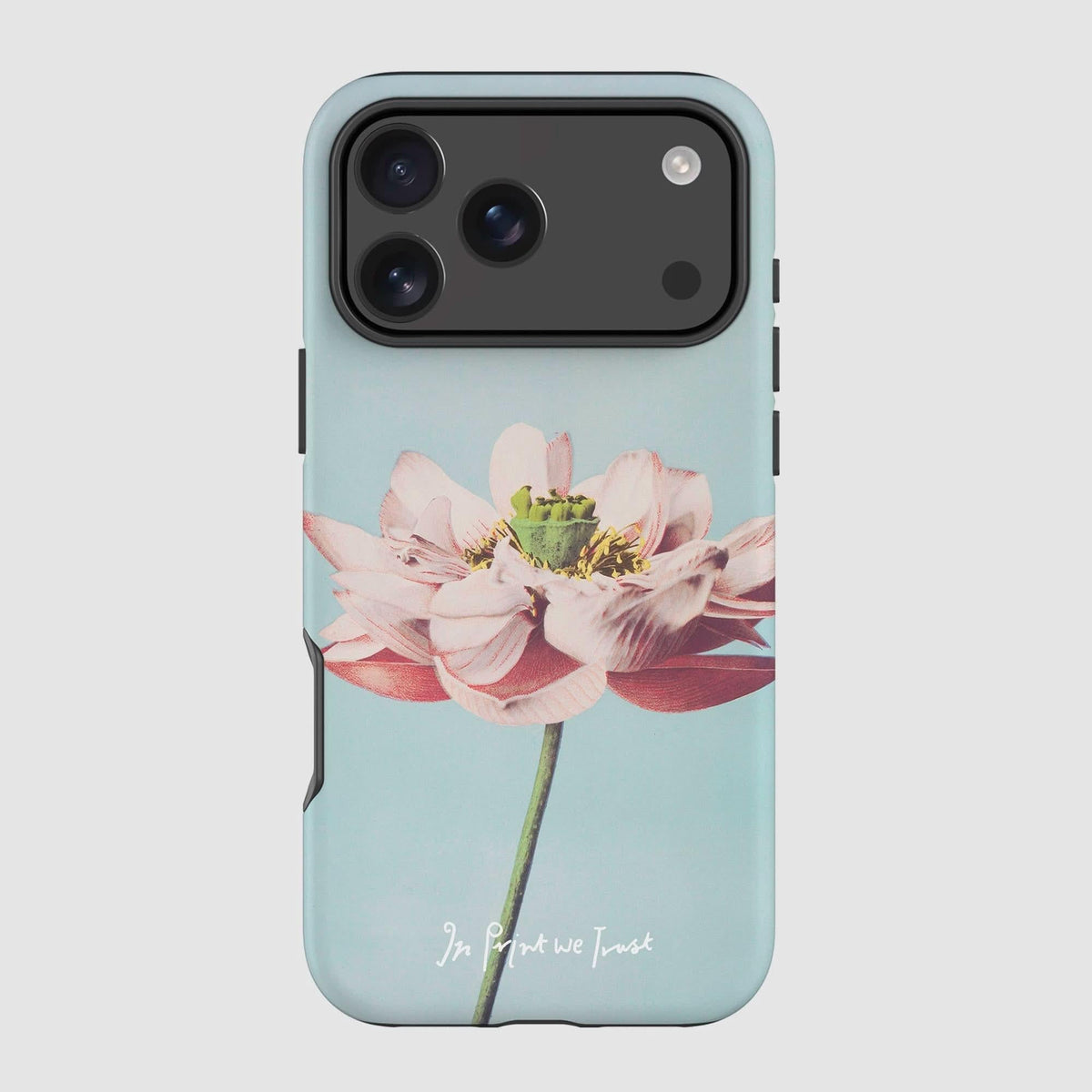 lotus tough iPhone case - In Print We Trust