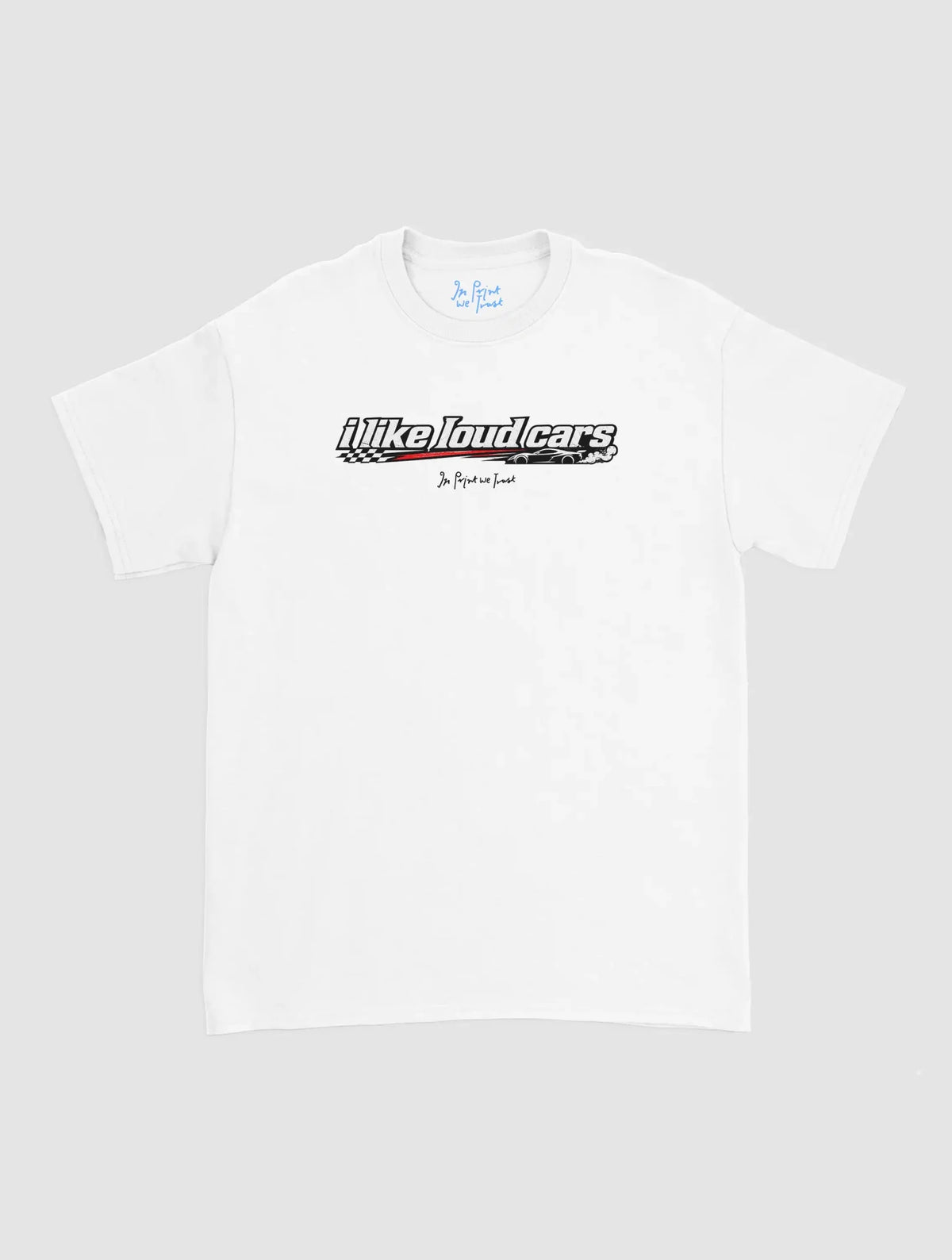 loud cars - In Print We Trust