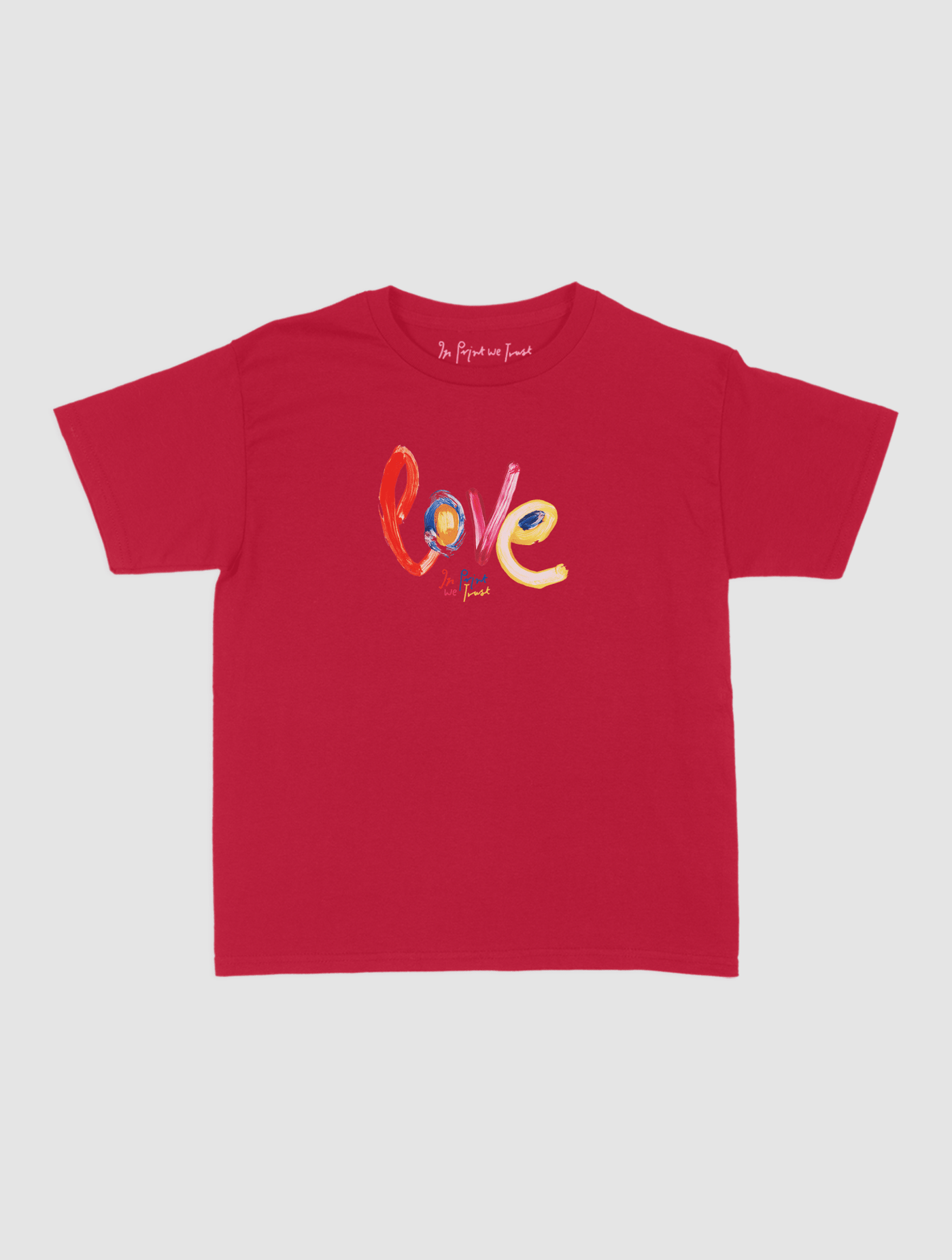 love baby tee - In Print We Trust