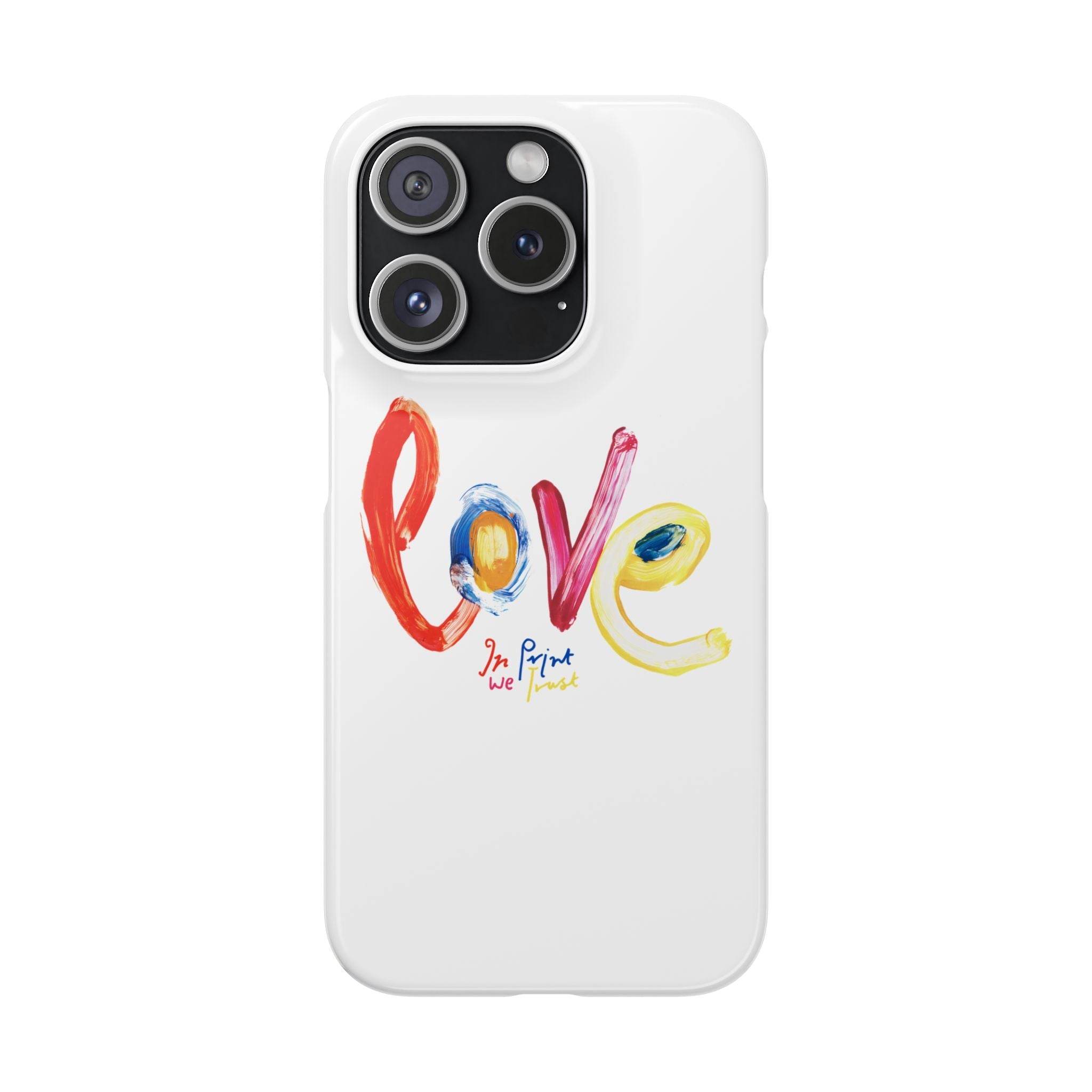 love iPhone case - In Print We Trust