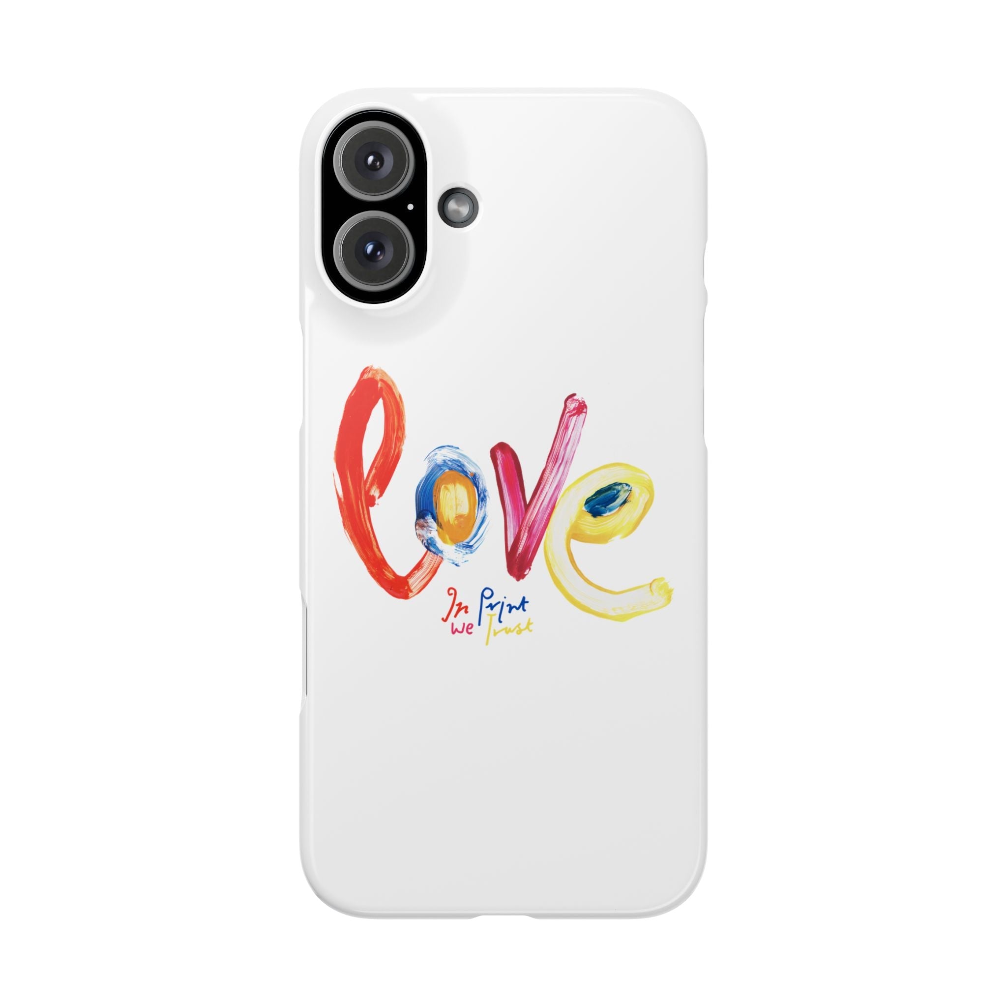 love iPhone case - In Print We Trust