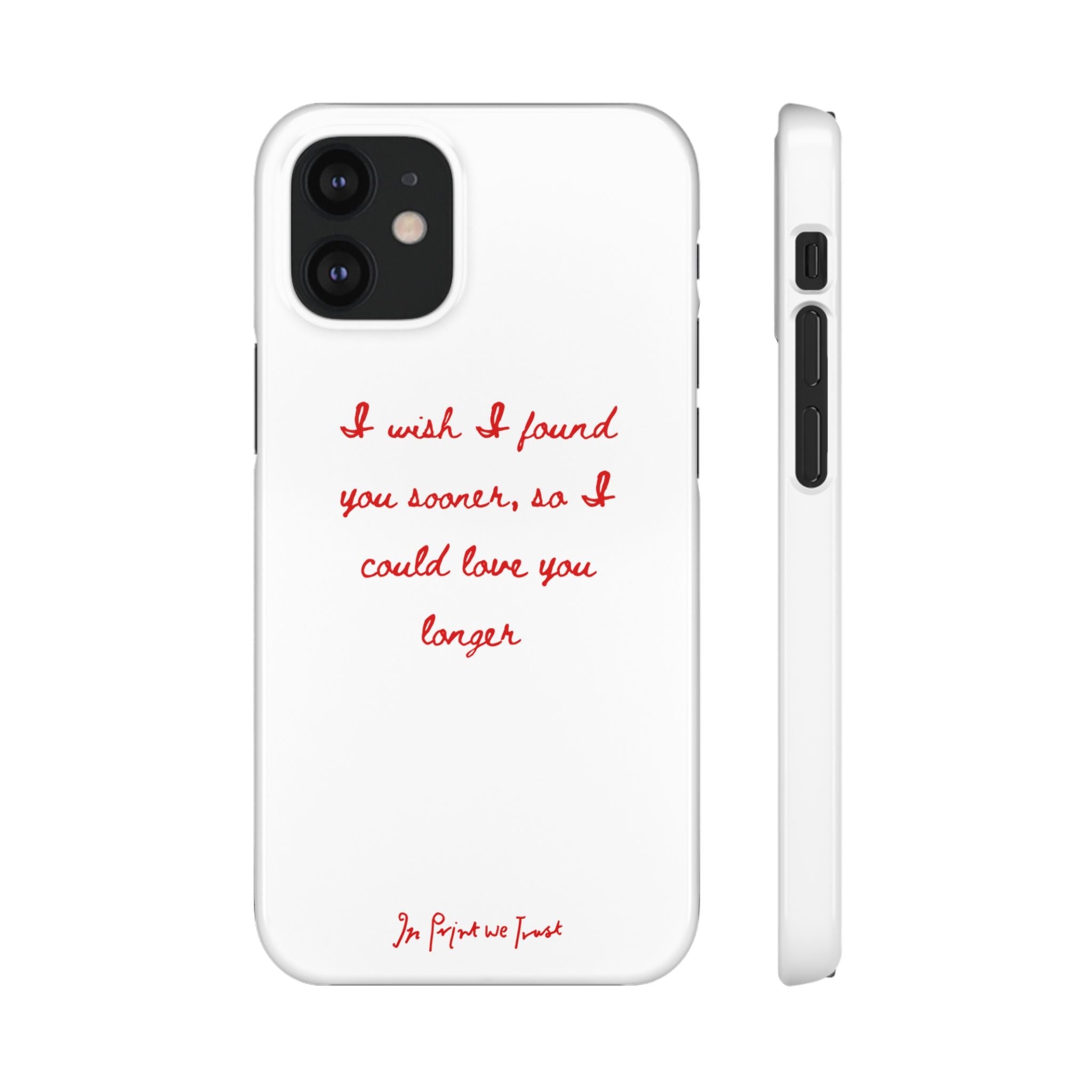 love you longer iPhone case - In Print We Trust