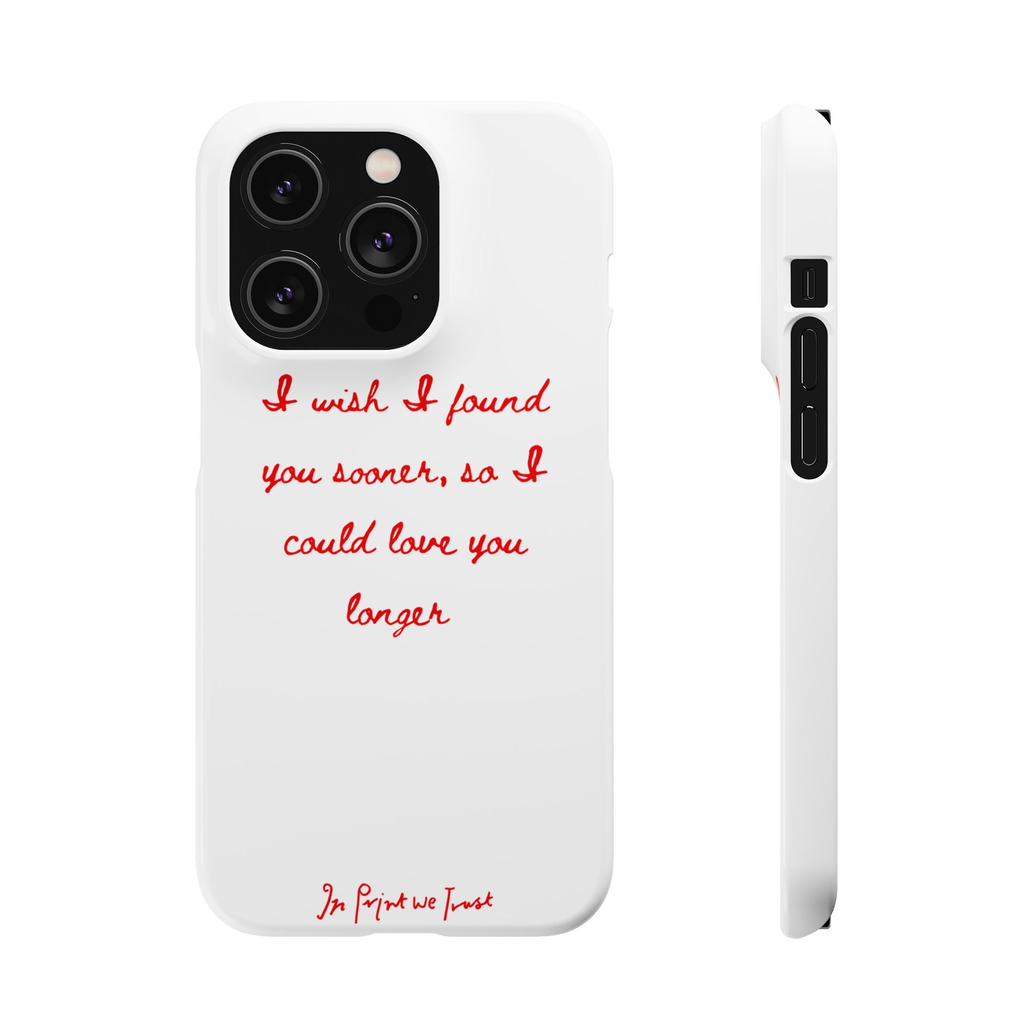 love you longer iPhone case - In Print We Trust