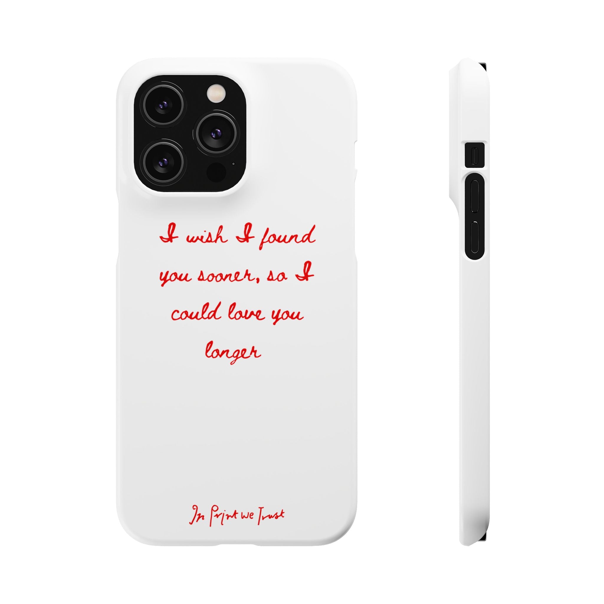 love you longer iPhone case - In Print We Trust