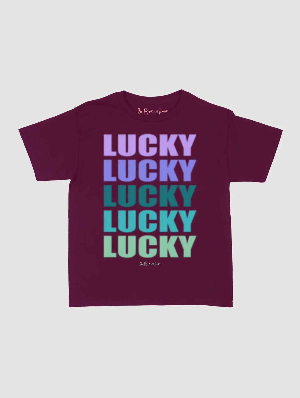 lucky x 5 baby tee - In Print We Trust
