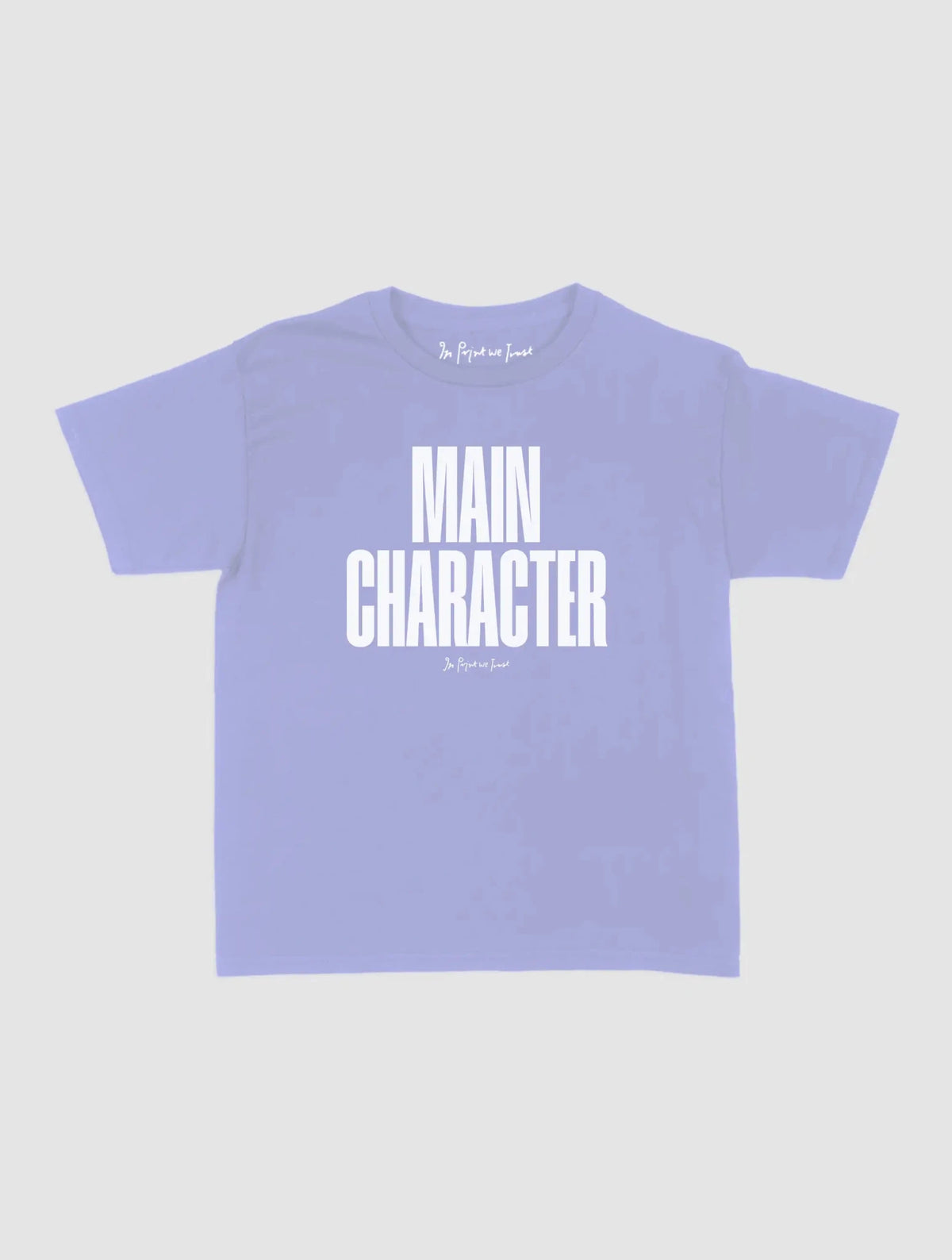 main character baby tee - In Print We Trust