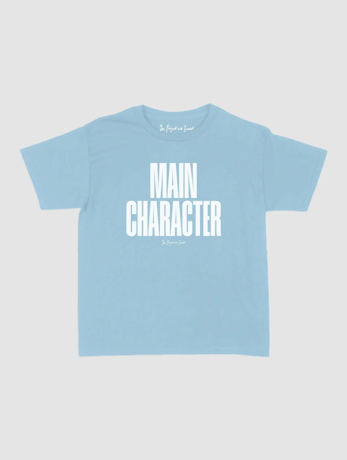 main character baby tee - In Print We Trust