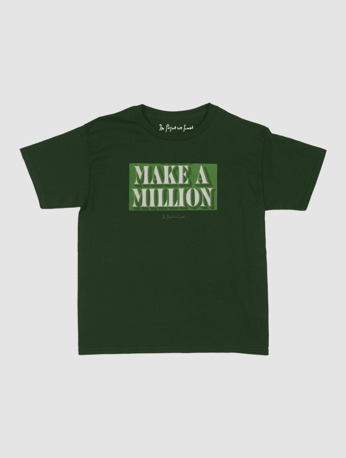 make a million baby tee - In Print We Trust