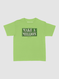 make a million baby tee - In Print We Trust