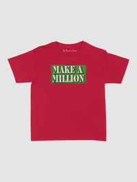 make a million baby tee - In Print We Trust