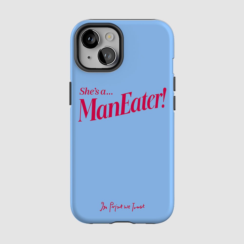man eater tough iPhone case - In Print We Trust