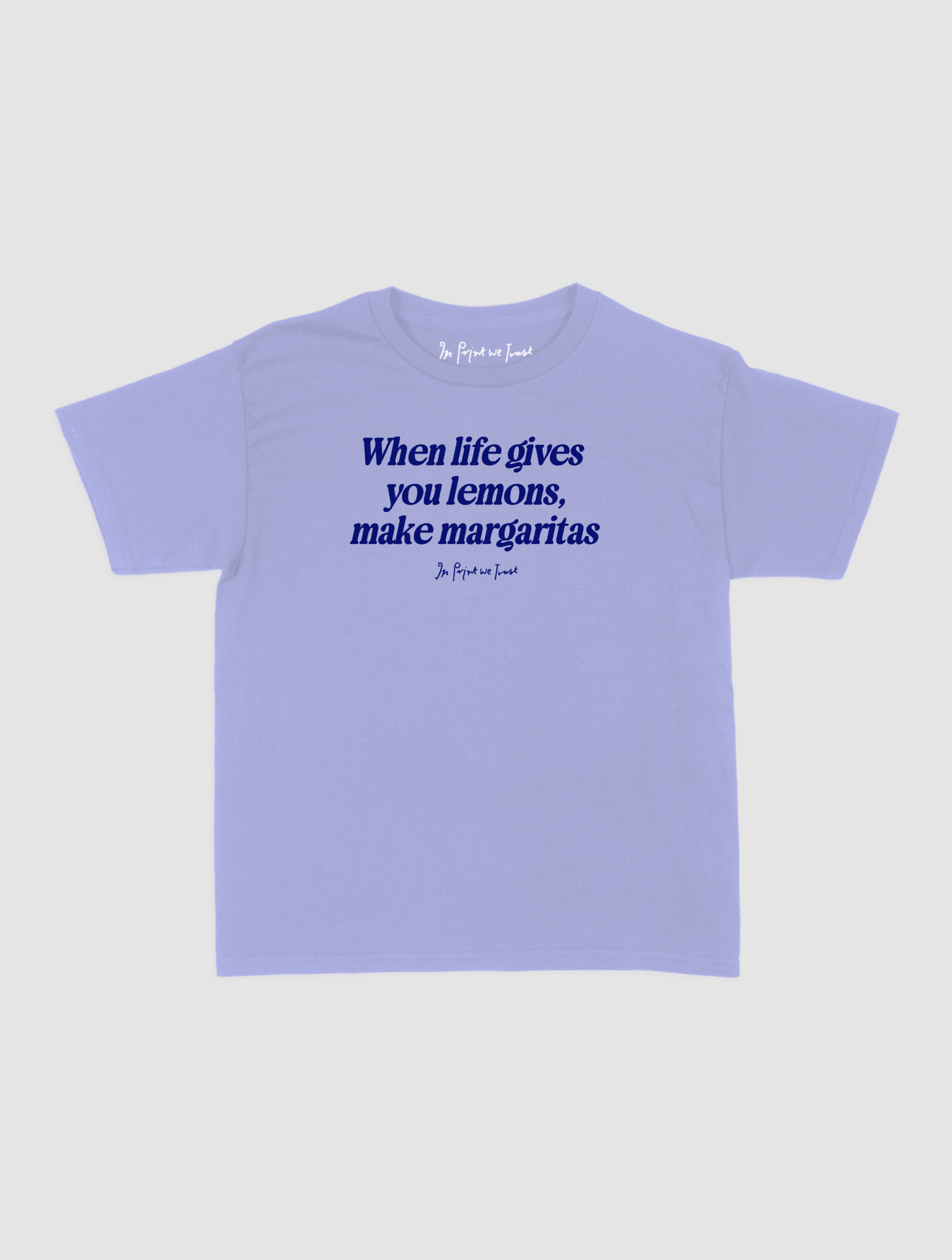 margaritas baby tee - In Print We Trust