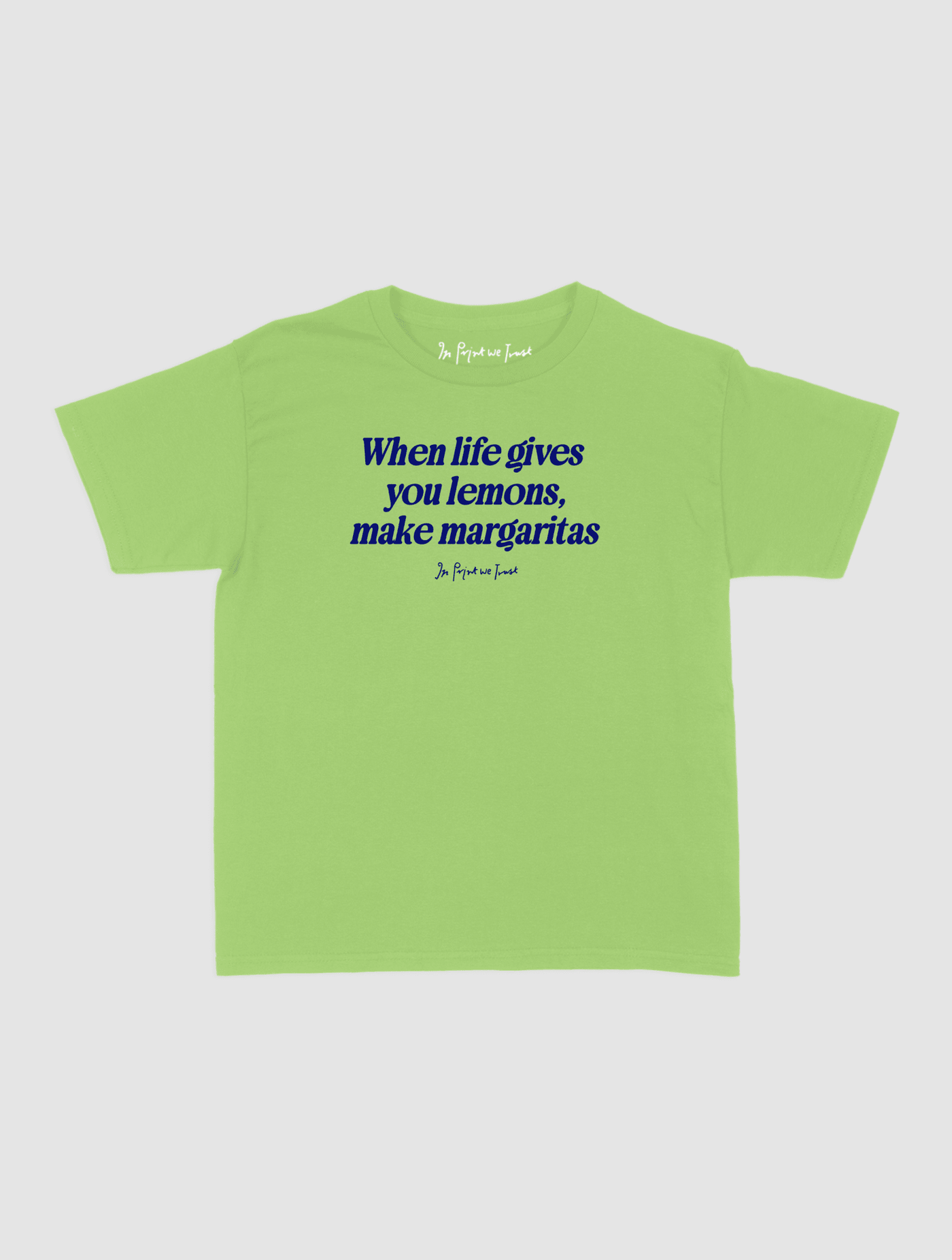 margaritas baby tee - In Print We Trust
