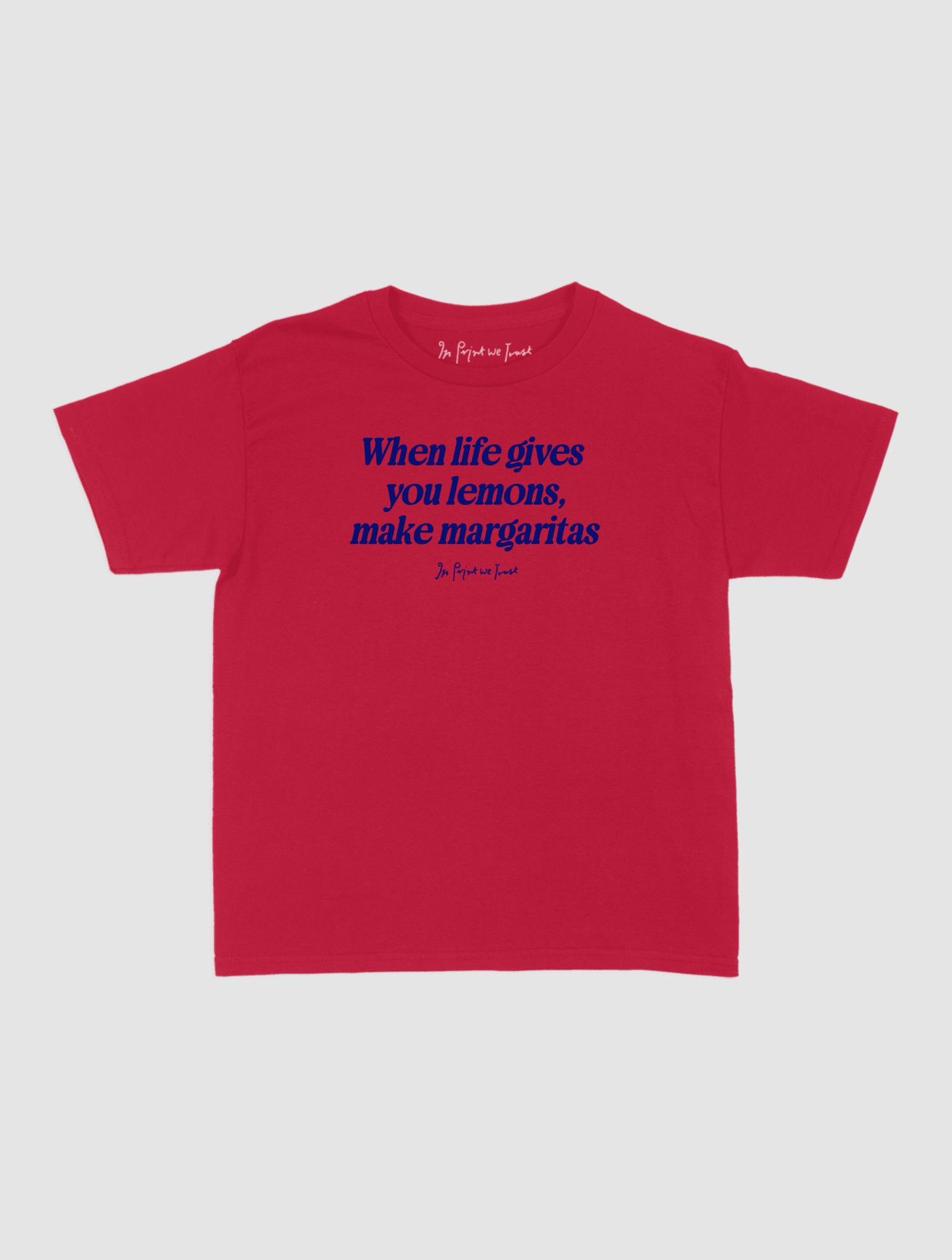 margaritas baby tee - In Print We Trust