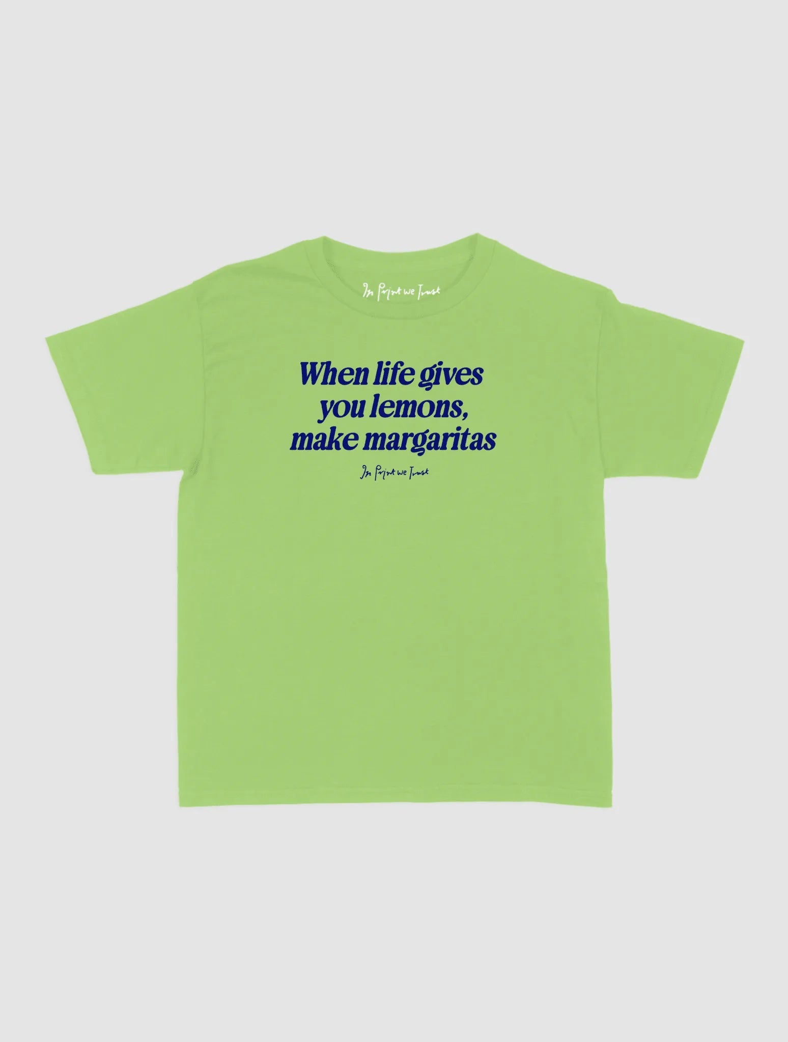 margaritas baby tee - In Print We Trust