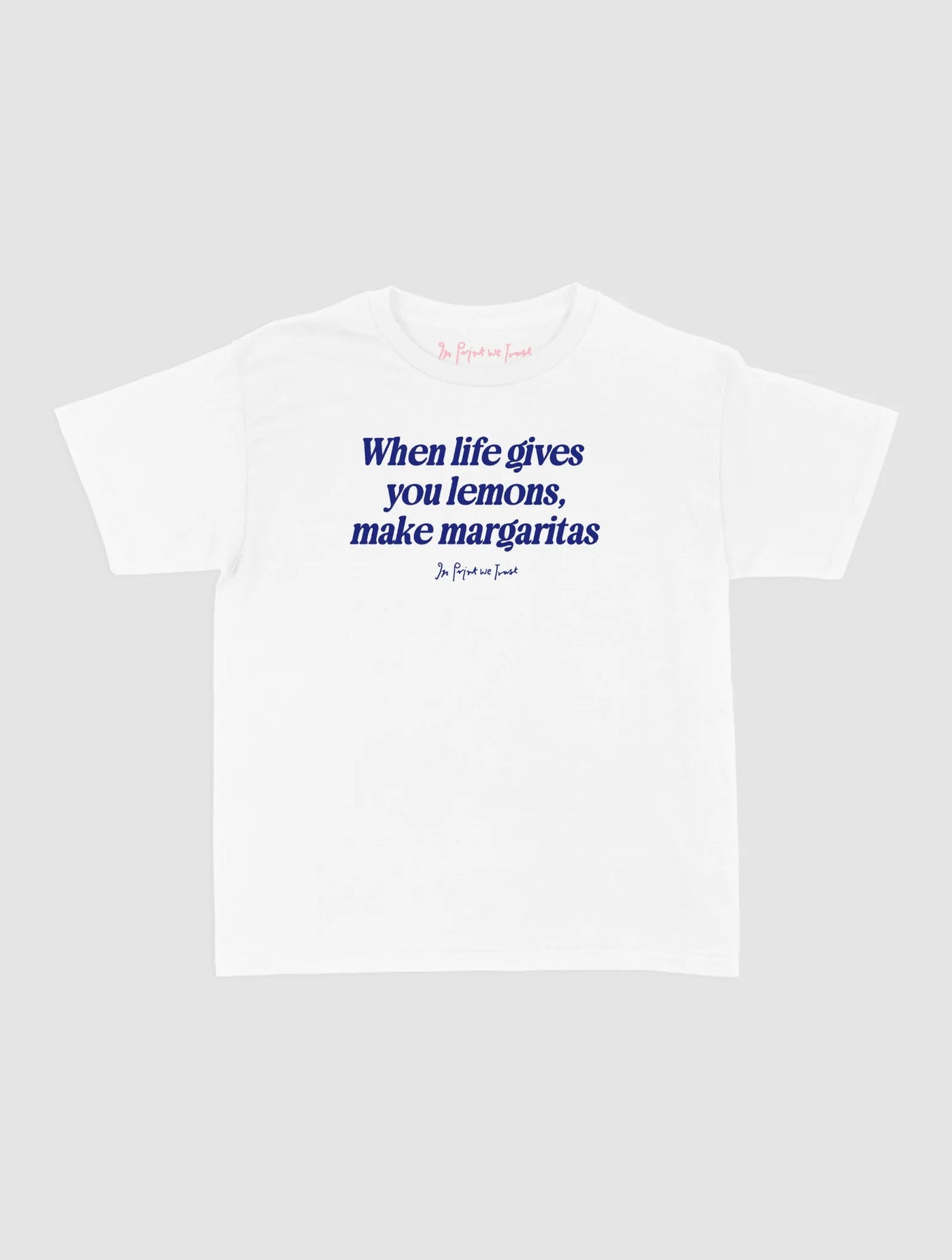 margaritas baby tee - In Print We Trust