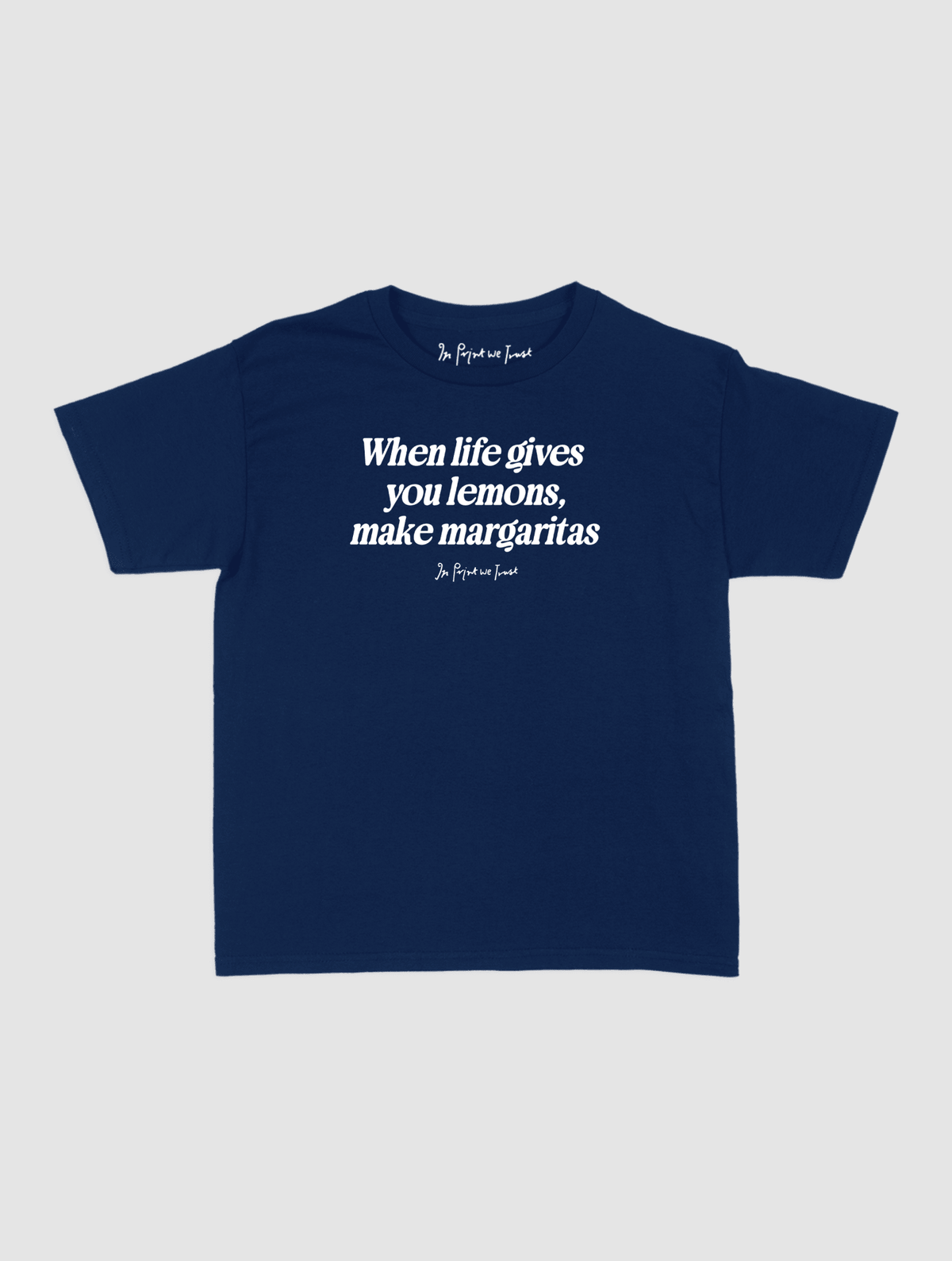 margaritas baby tee - In Print We Trust
