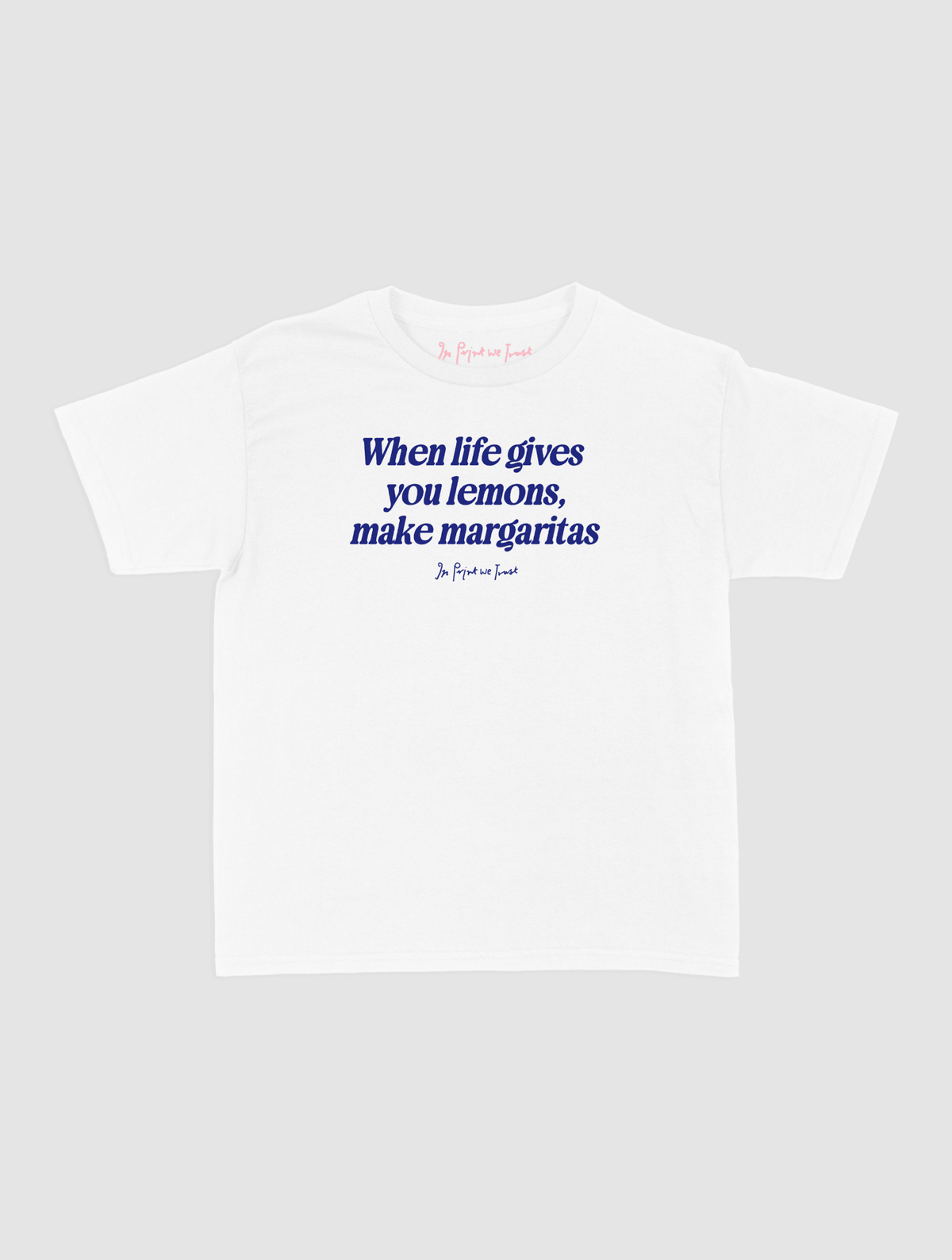 margaritas baby tee - In Print We Trust