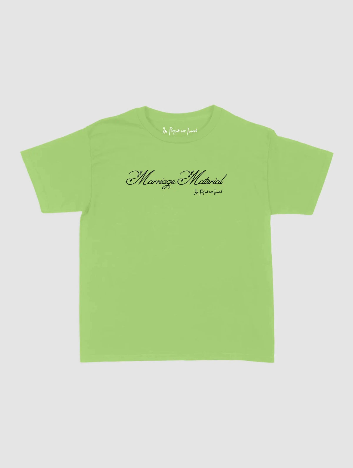 marriage material baby tee - In Print We Trust
