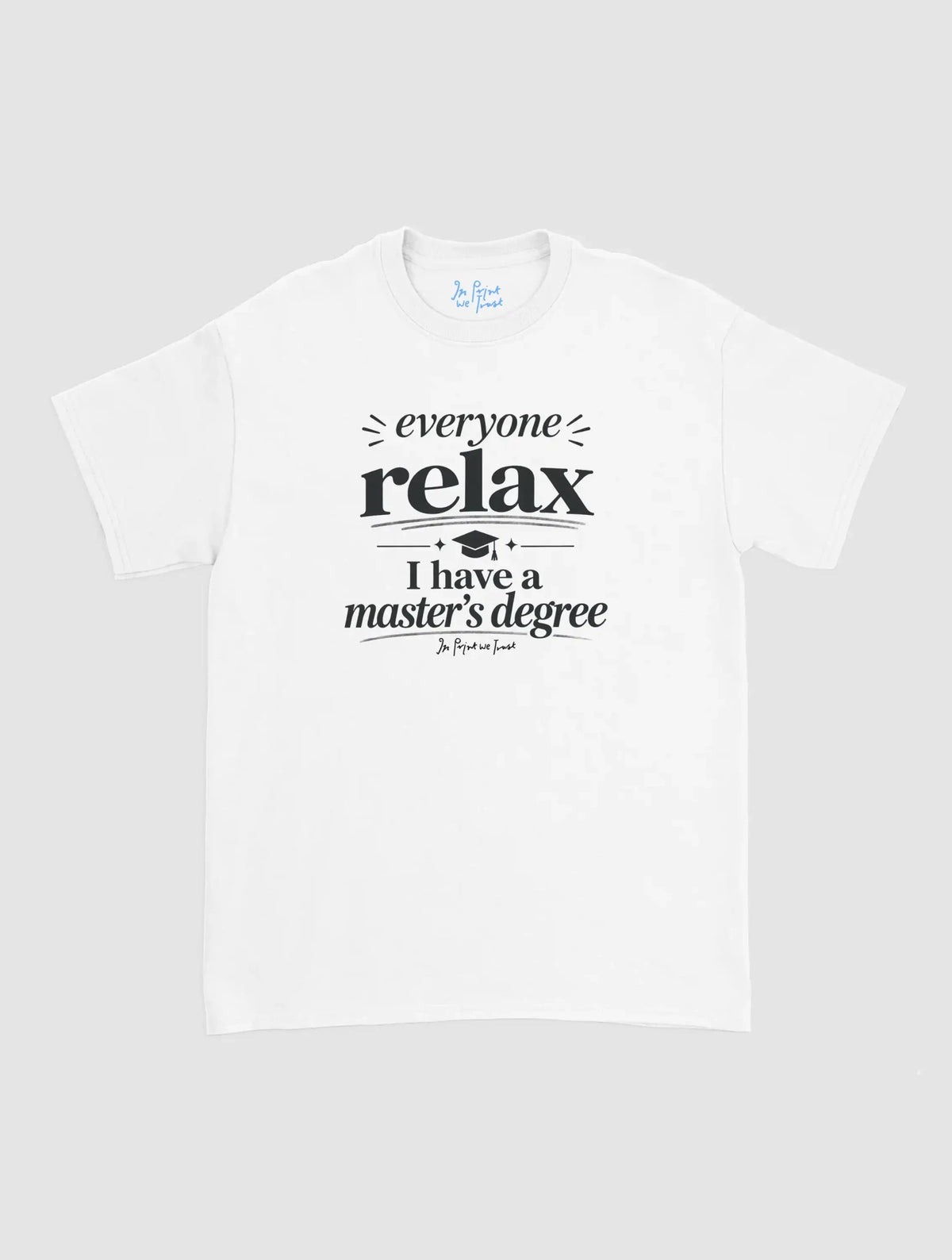 masters degree - In Print We Trust