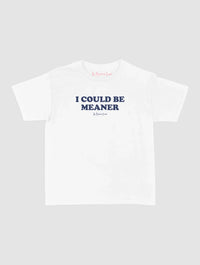 meaner baby tee - In Print We Trust