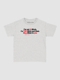 miss bitch baby tee