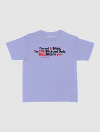miss bitch baby tee