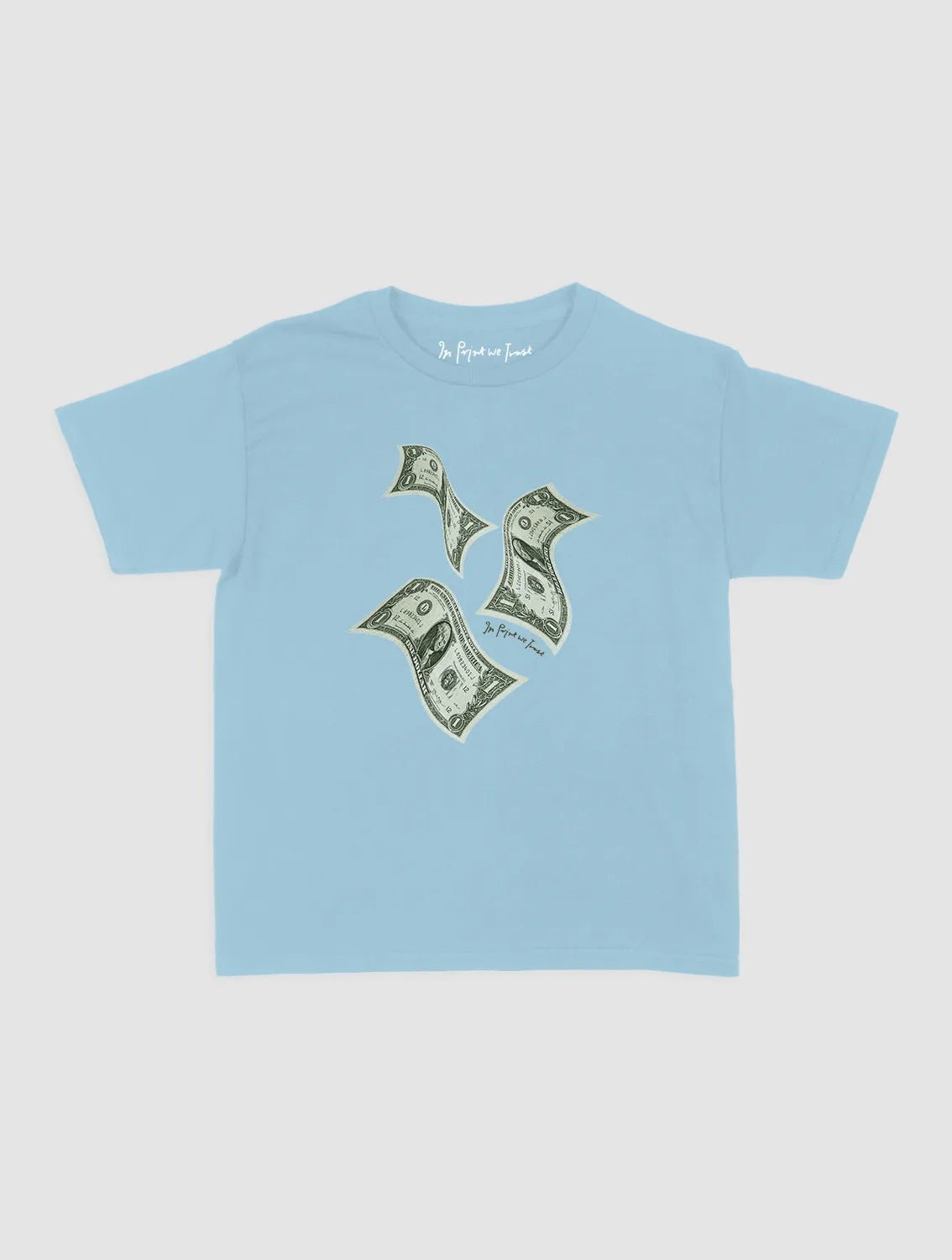 money money money baby tee - In Print We Trust