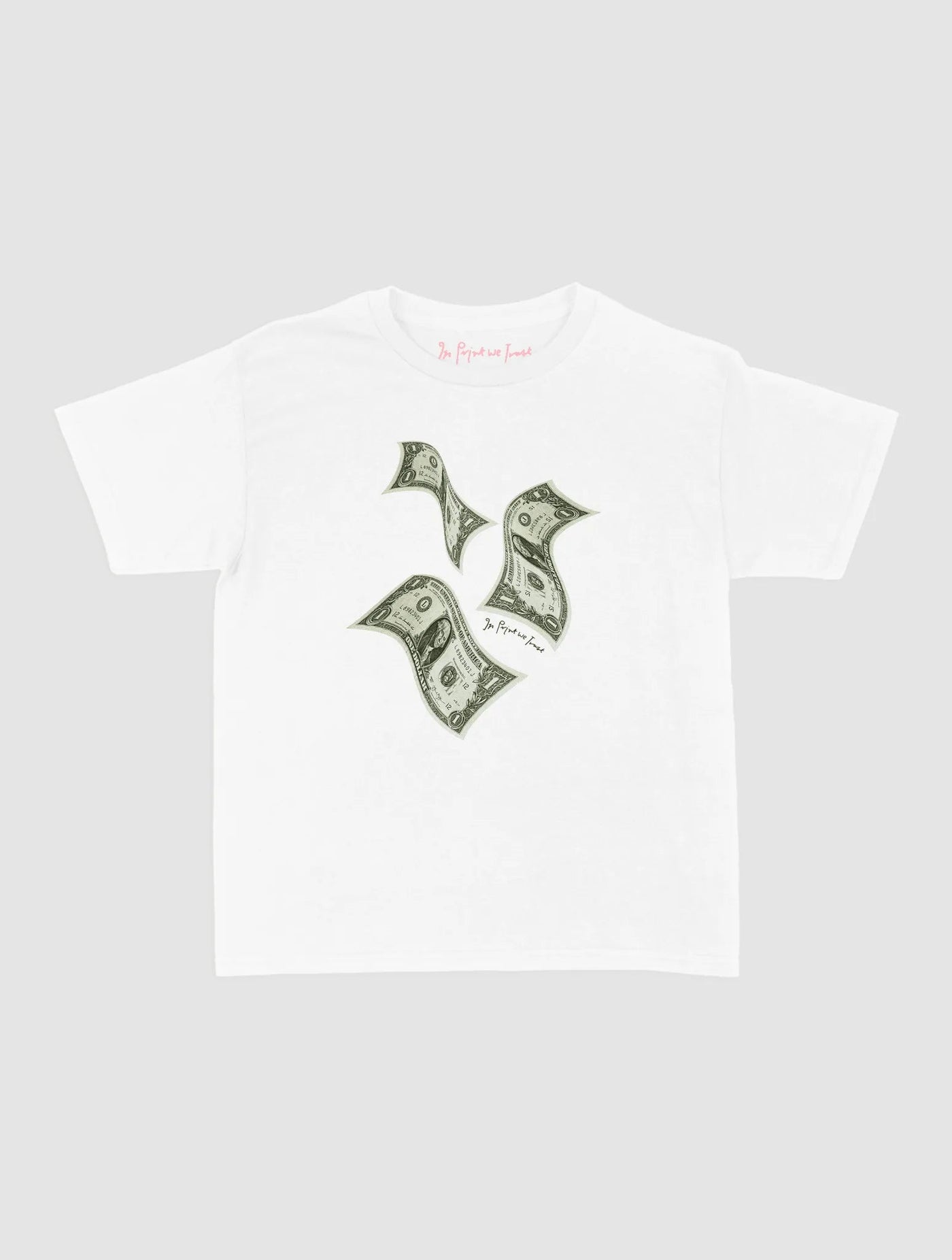 money money money baby tee - In Print We Trust