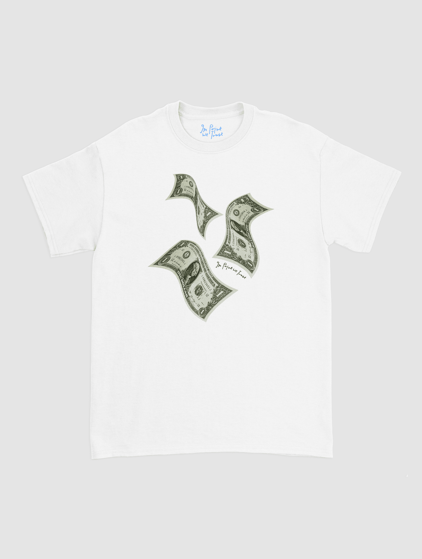 money money money classic tee - In Print We Trust