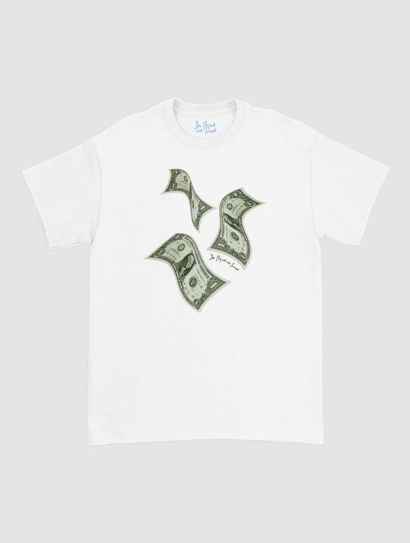 money money money classic tee - In Print We Trust