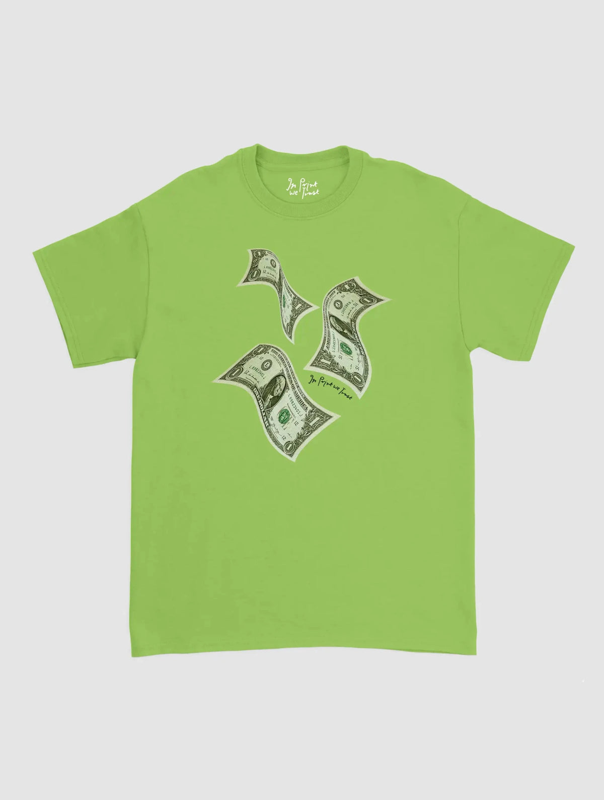 money money money classic tee - In Print We Trust