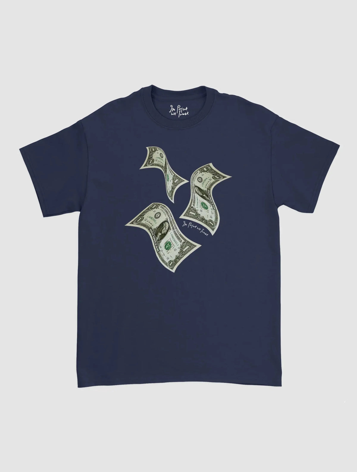 money money money classic tee - In Print We Trust