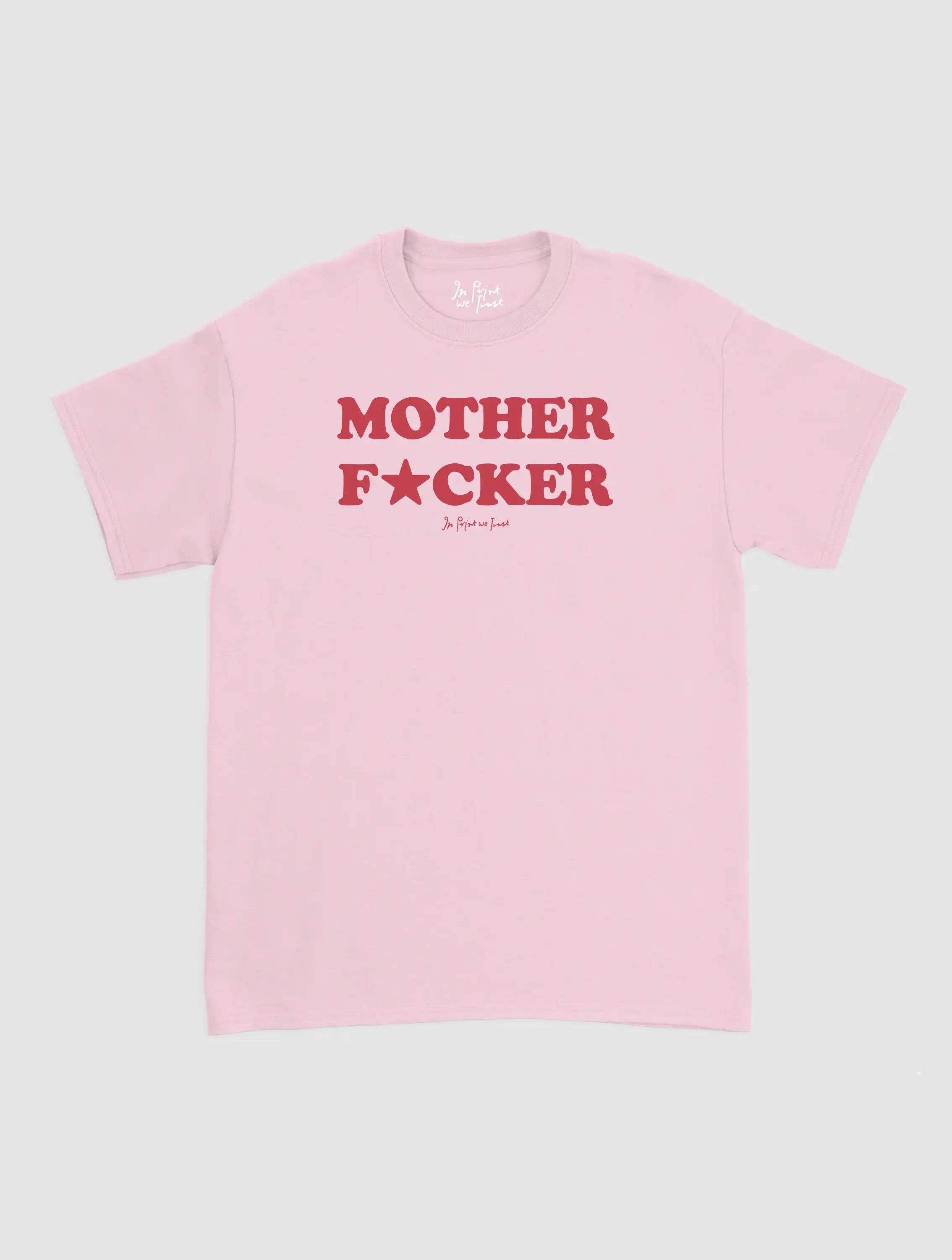 mother fucker classic tee