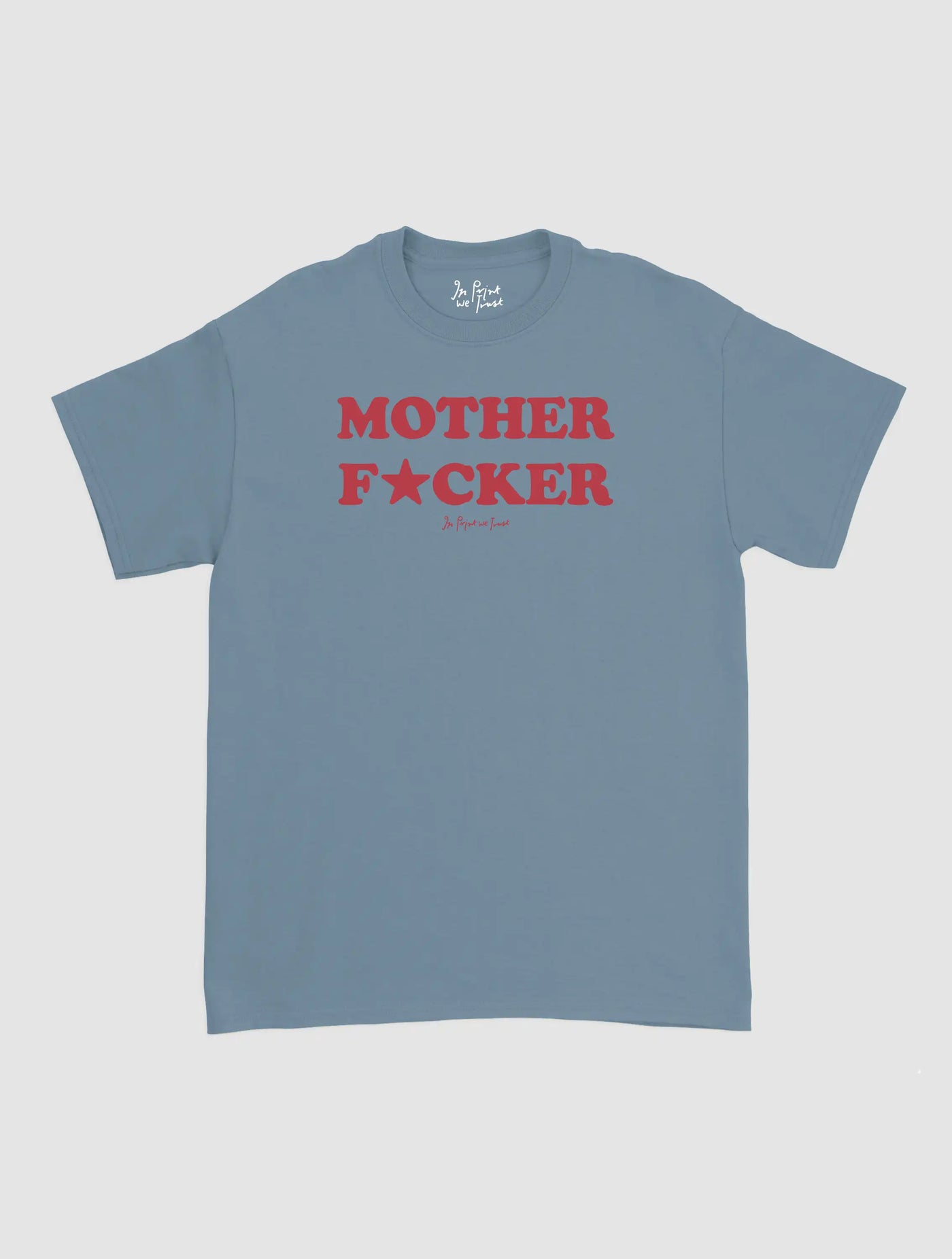 mother fucker classic tee