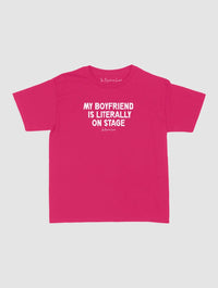 my boyfriend is literally on stage baby tee - In Print We Trust