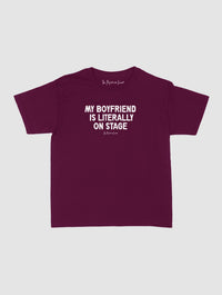 my boyfriend is literally on stage baby tee - In Print We Trust