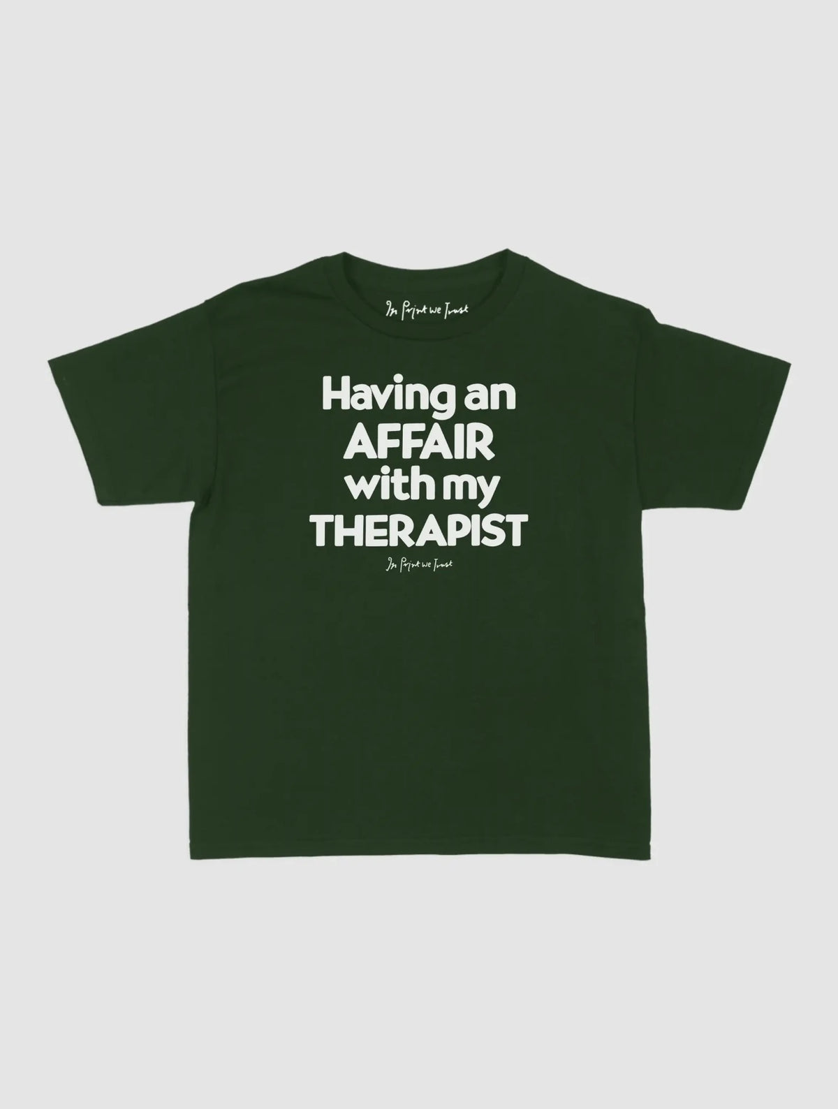 my therapist baby tee - In Print We Trust
