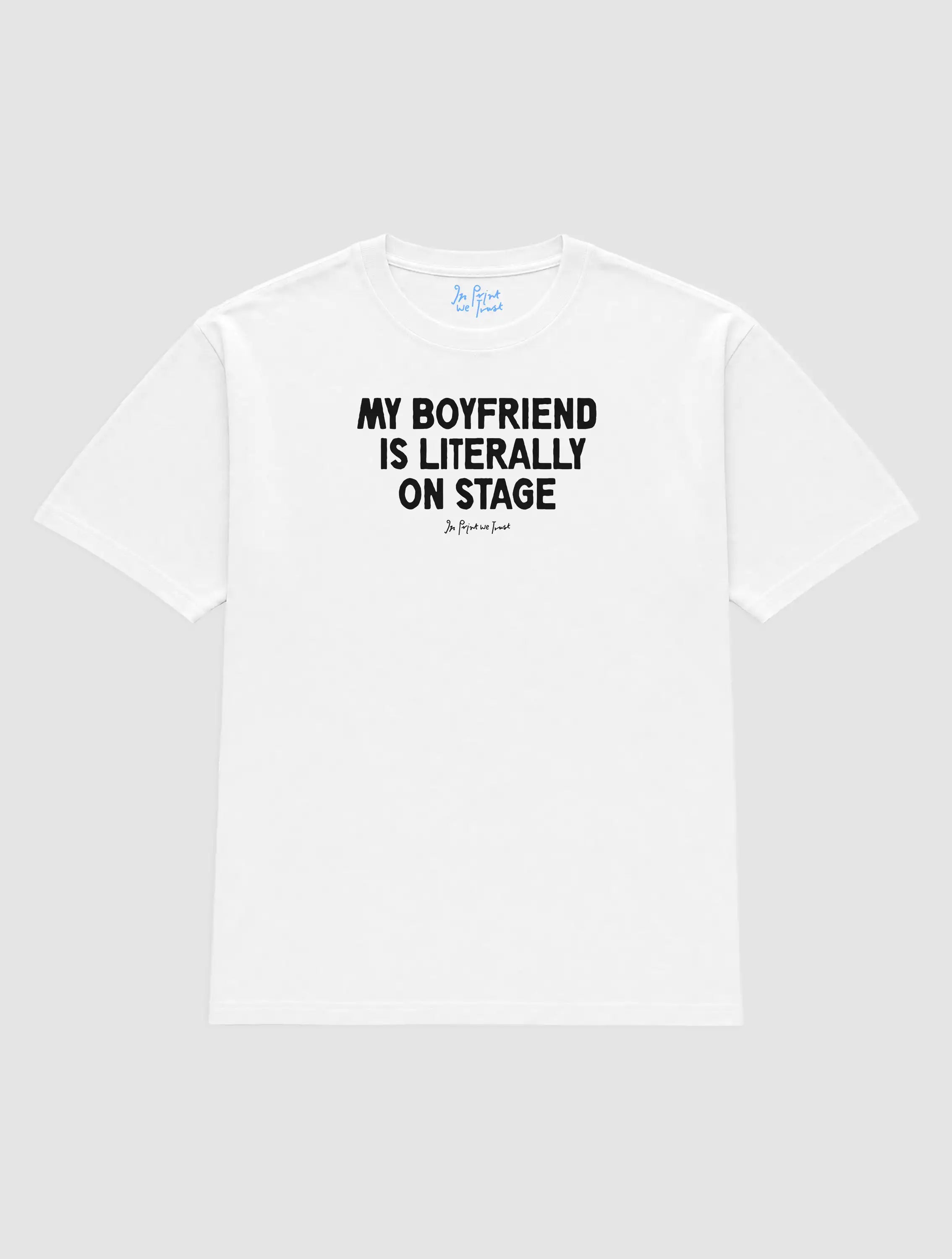 my boyfriend is literally on stage heavyweight tee